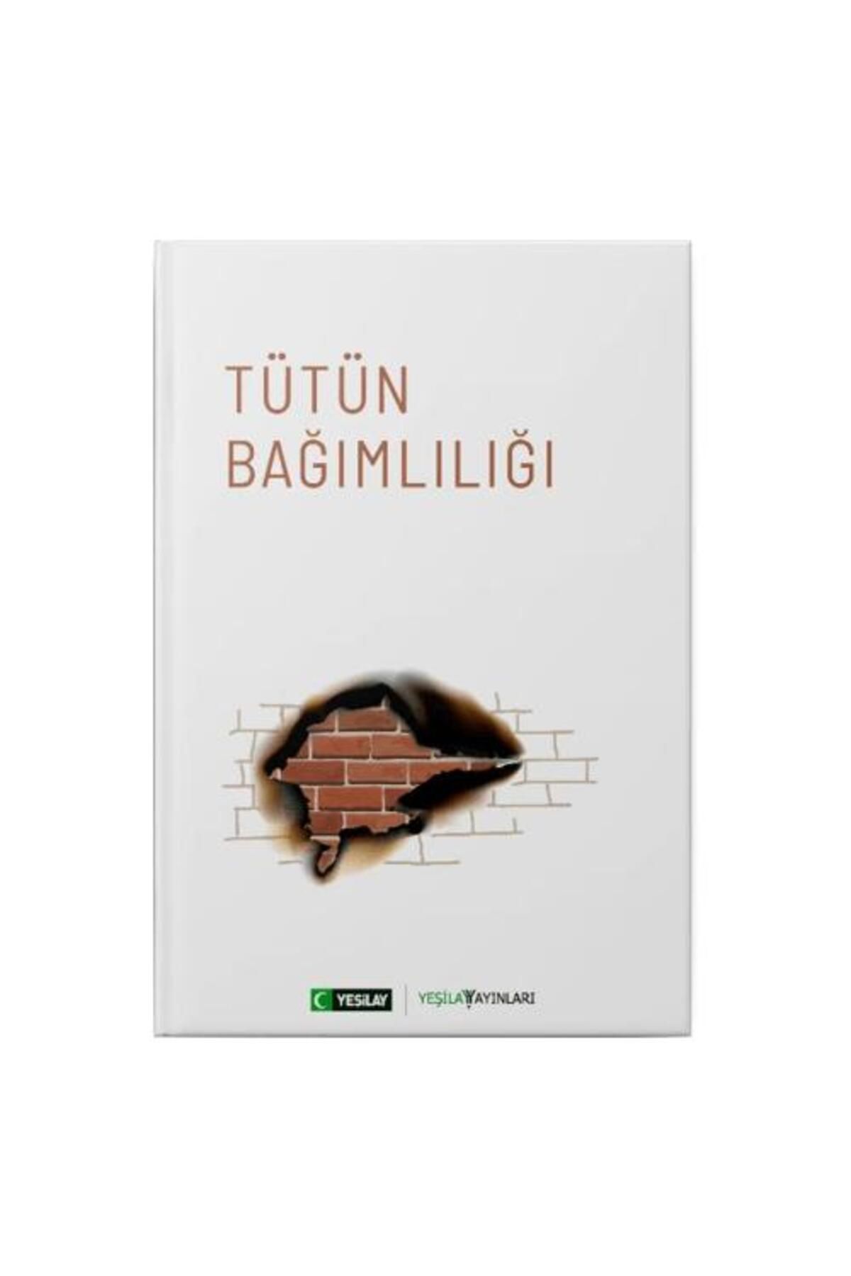 yeşilay yayınları Tütün Bağımlılığı