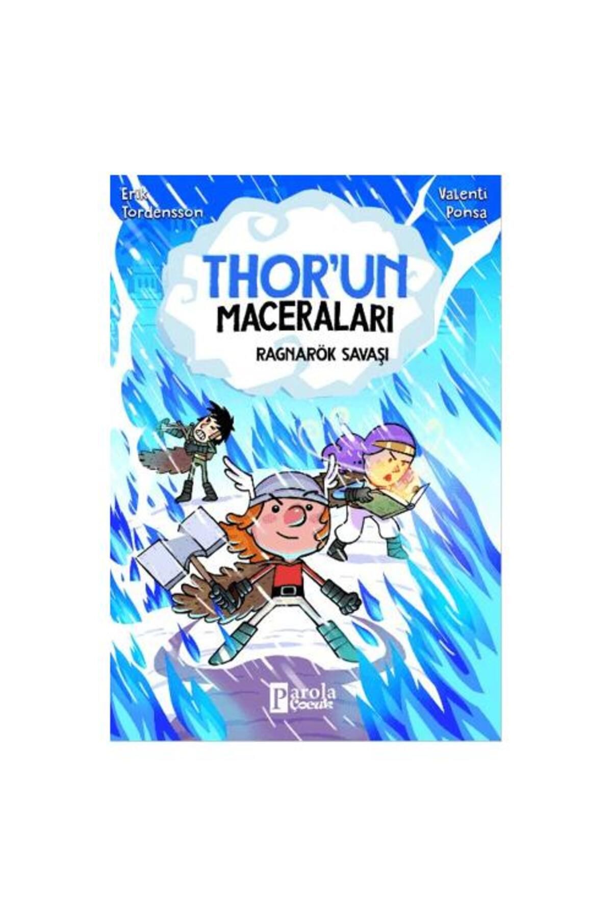 PAROLA ÇOCUK Thor'un Maceraları Ragnarök Savaşı
