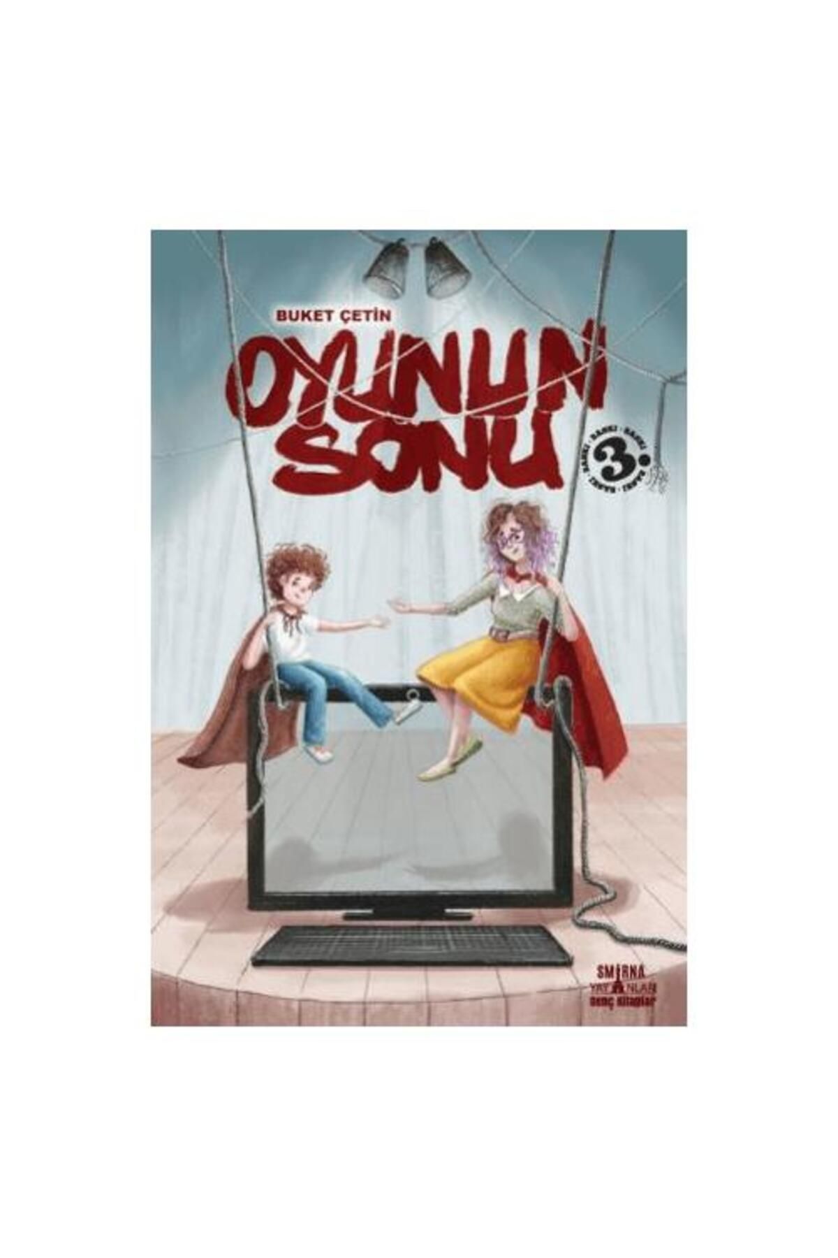 SMİRNA YAYINLARI Oyunun Sonu