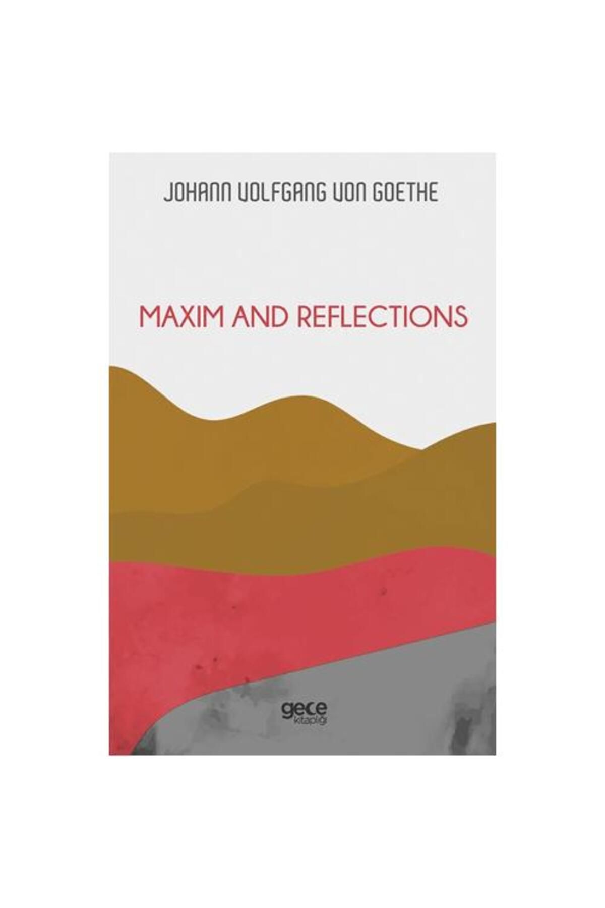Gece Kitaplığı Maxim and Reflections