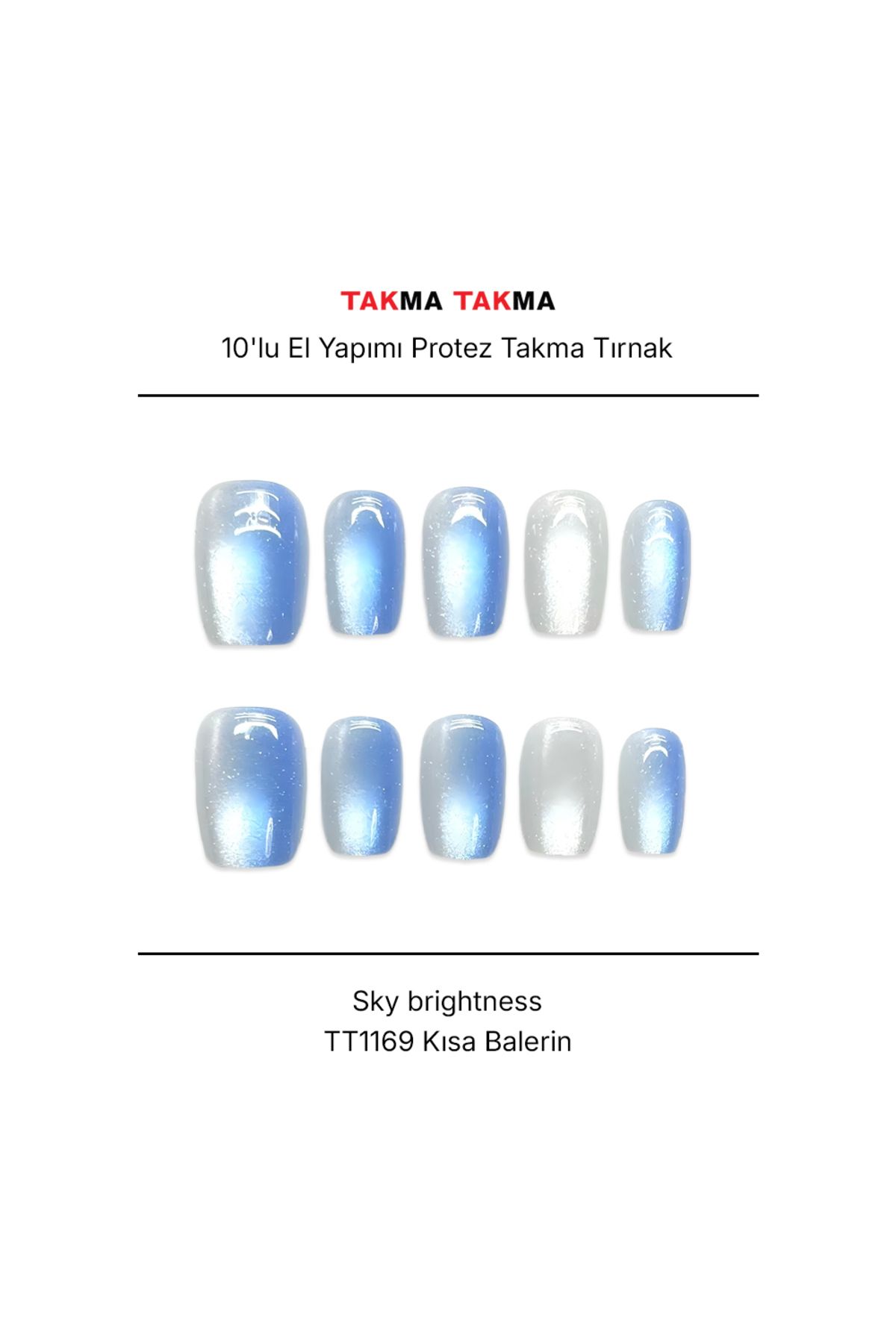 Takma Takma Tekrar Kullanılabilir El Yapımı Protez Takma Tırnak Sky brightness - 10'lu TT1169 XS-Mavi
