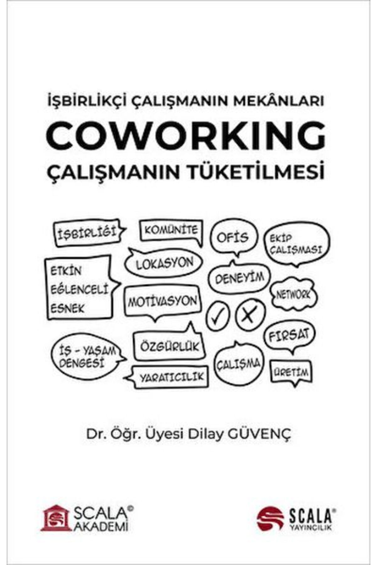 Scala Yayıncılık İşbirlikçi Çalışmanın Mekanları - Coworking