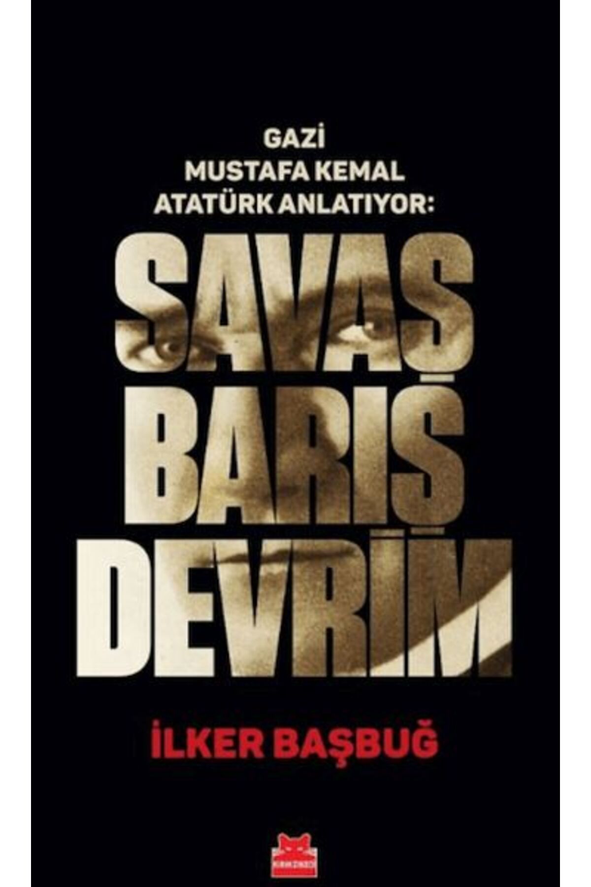 Kırmızı Kedi Yayınları Savaş Barış Devrim