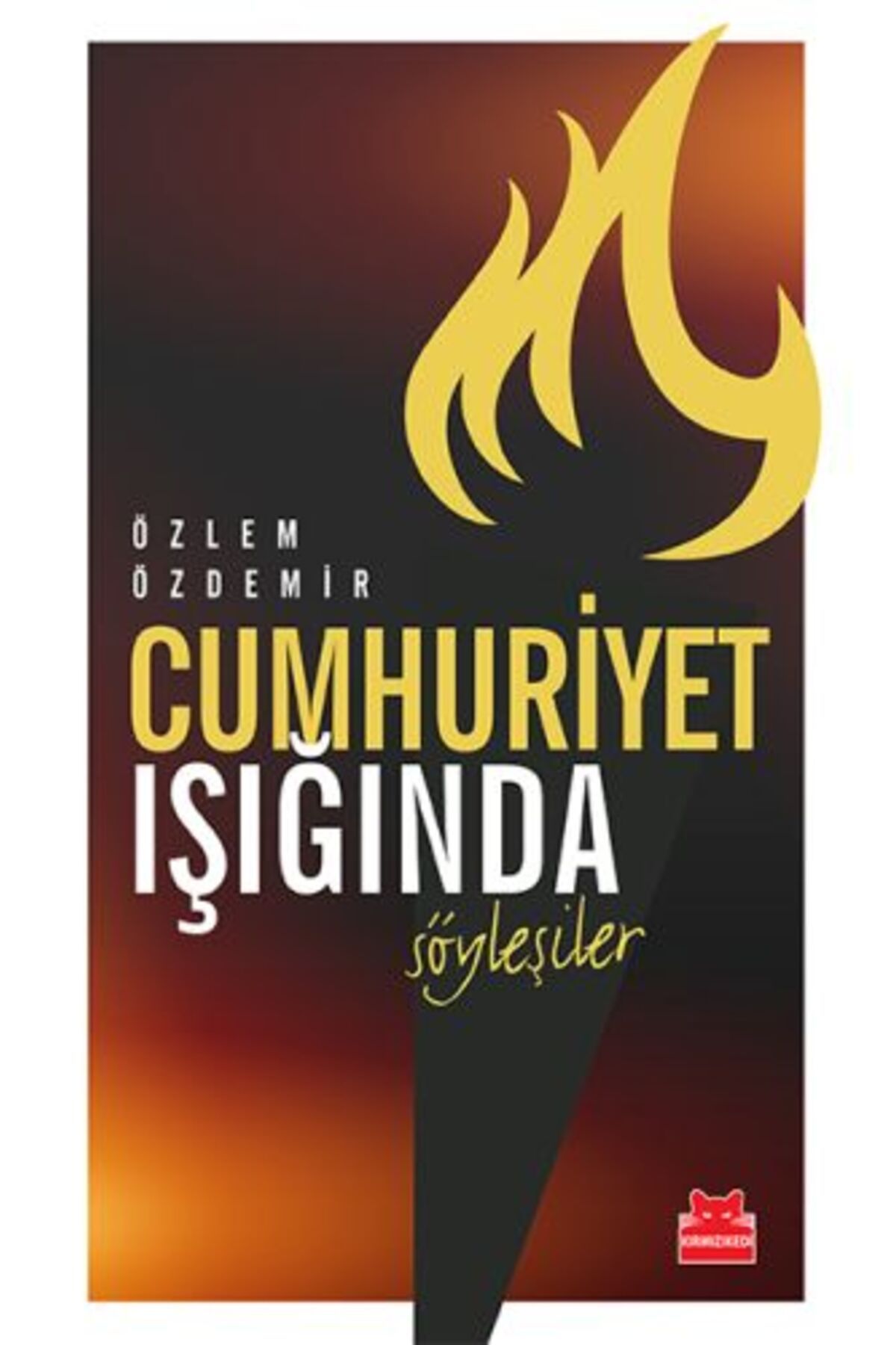 Kırmızı Kedi Yayınları Cumhuriyet Işığında Söyleşiler