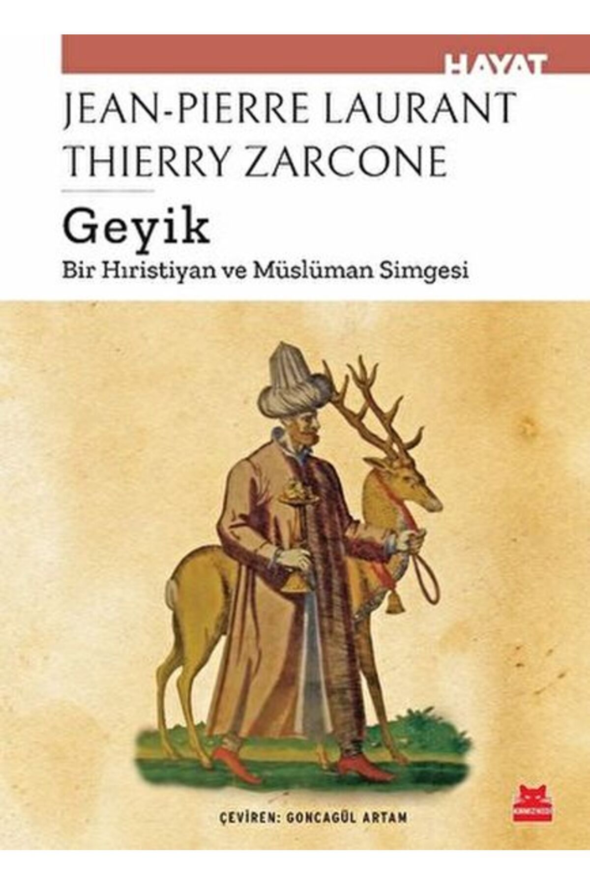 Kırmızı Kedi Yayınları Geyik - Bir Hıristiyan ve Müslüman Simgesi