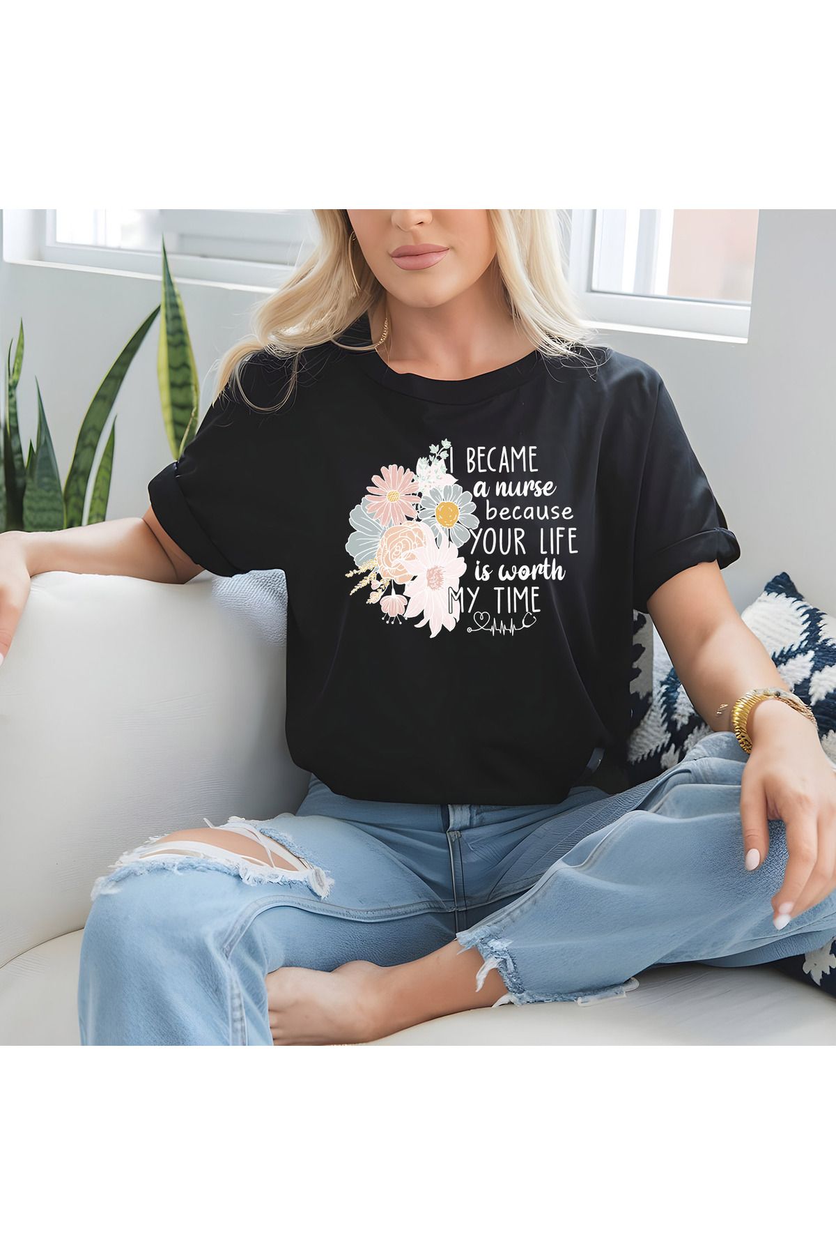 giftkonsept Became A Nurse Because Your Life Is Worth Time Hemşire Hediyelik %100 Pamuklu Regular Siyah Tişört