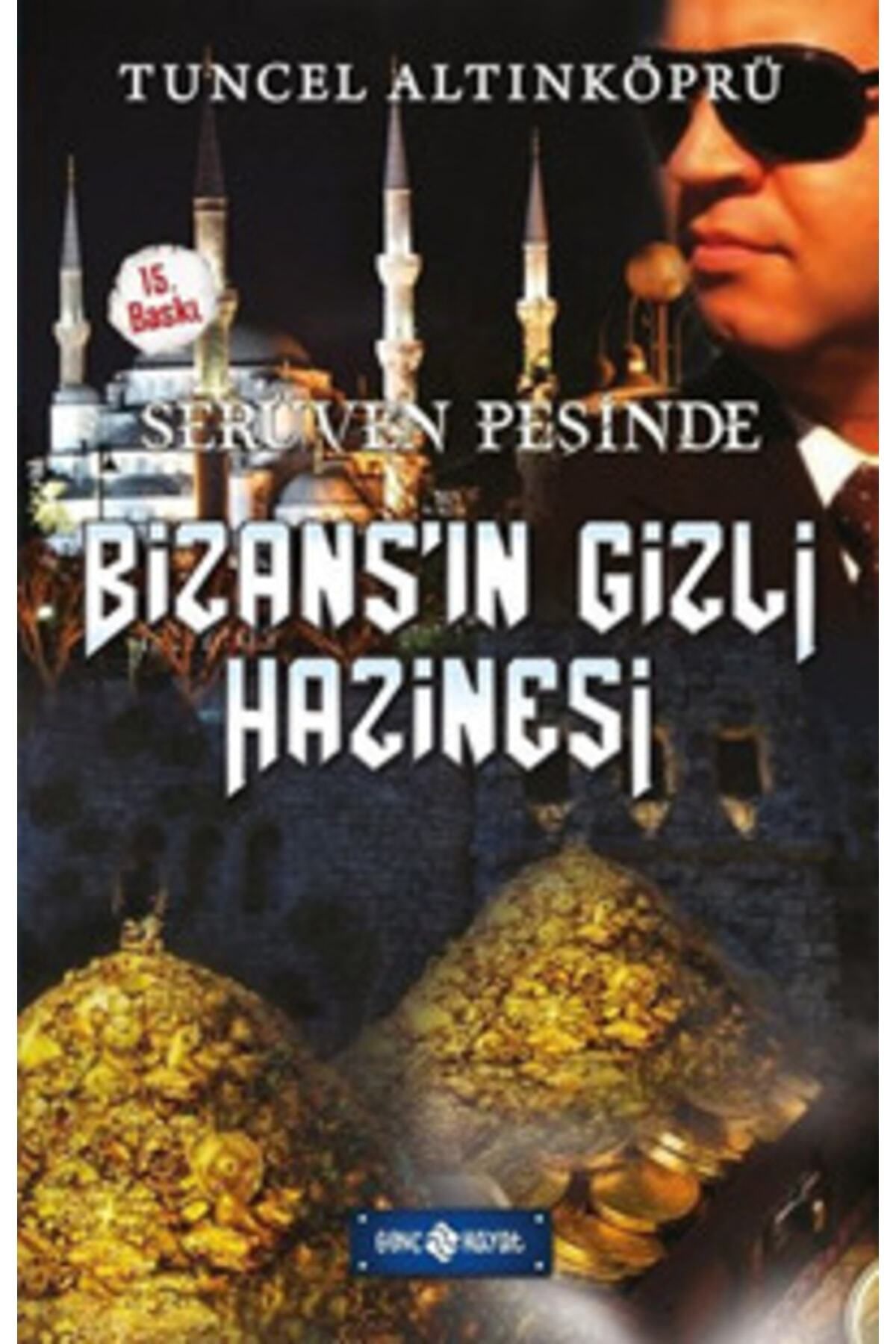 Evrensel İletişim Yayınları Serüven Peşinde 3 Bizansın Gizli Hazinesi 9786059562812