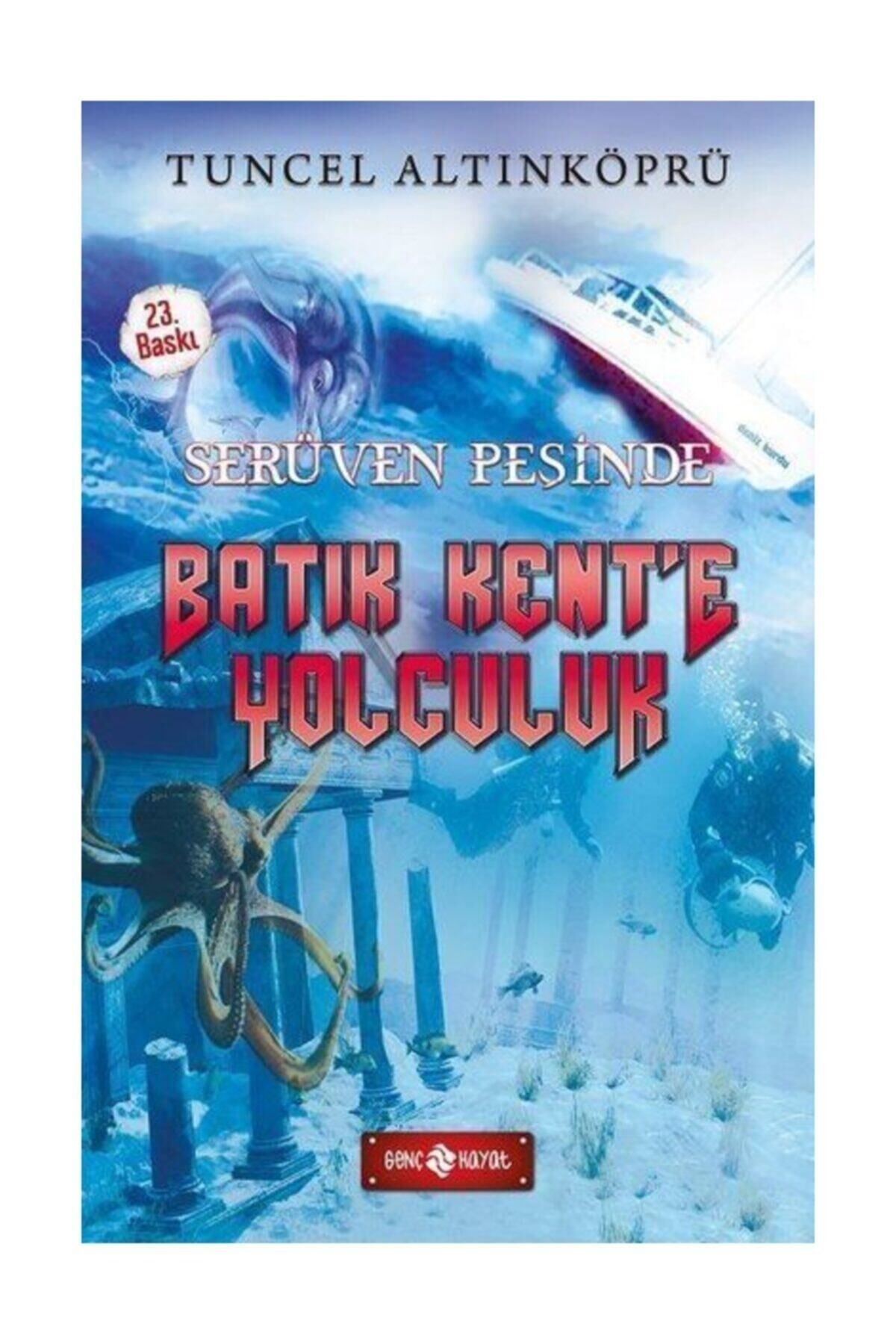 Evrensel İletişim Yayınları Batık Kente Yolculuk Serüven Peşinde F. Zehra Bayrak