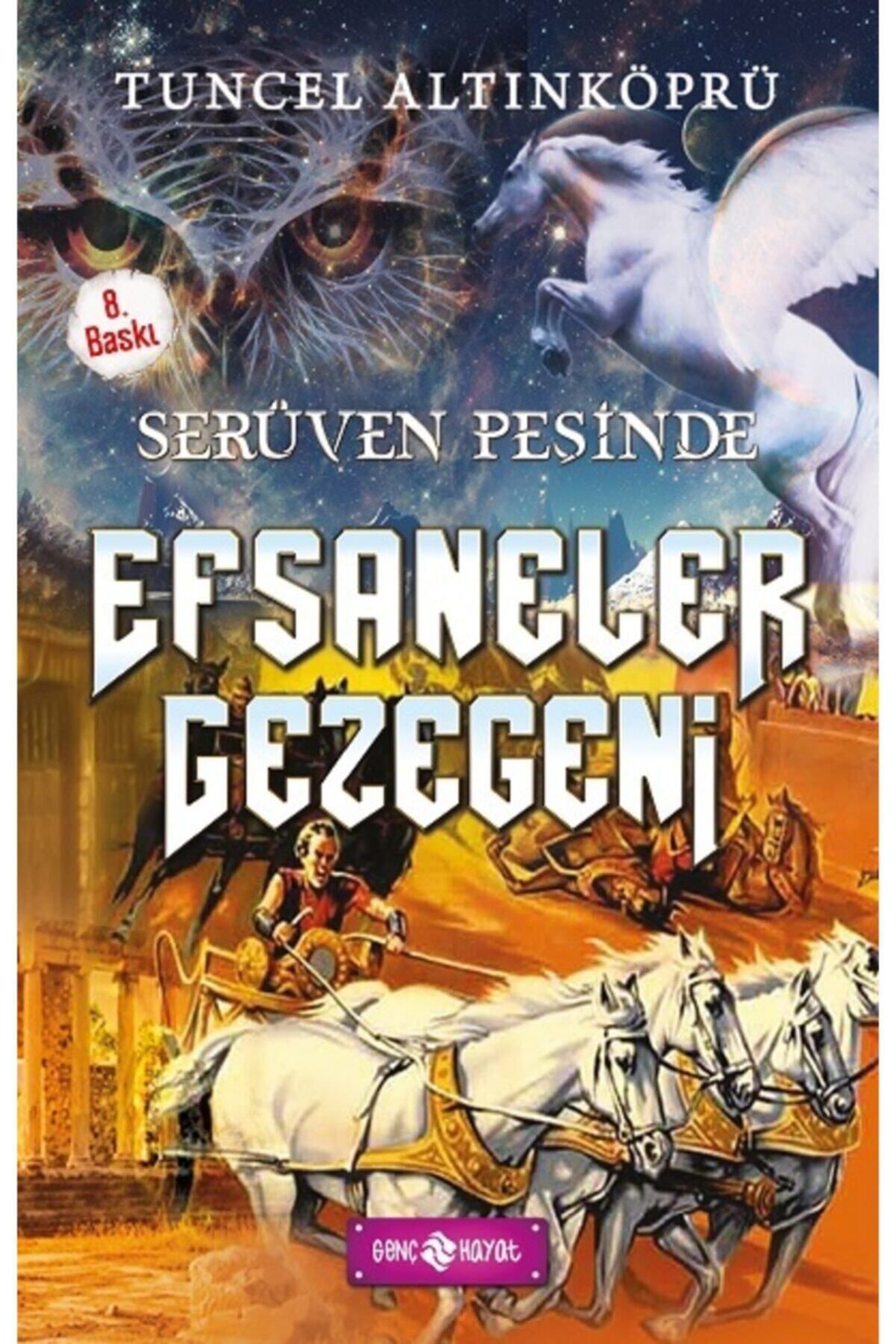 Evrensel İletişim Yayınları Serüven Peşinde 9 - Efsaneler Gezegeni - Tuncel Altınköprü