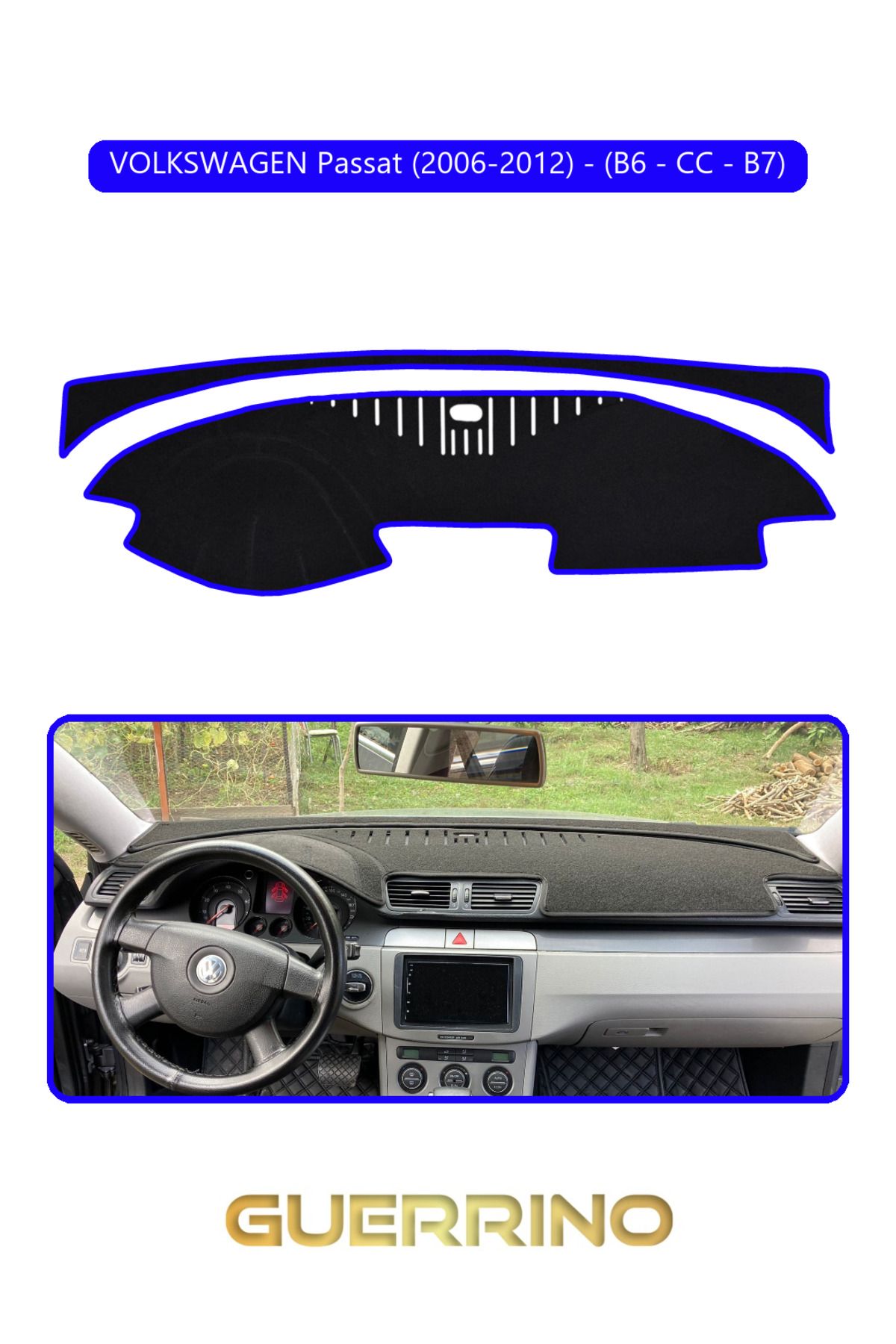 Guerrino VOLKSWAGEN Passat (2006-2012) - (B6/CC; ) B7TORPİDO KORUMA HALISI MAVİ KENAR