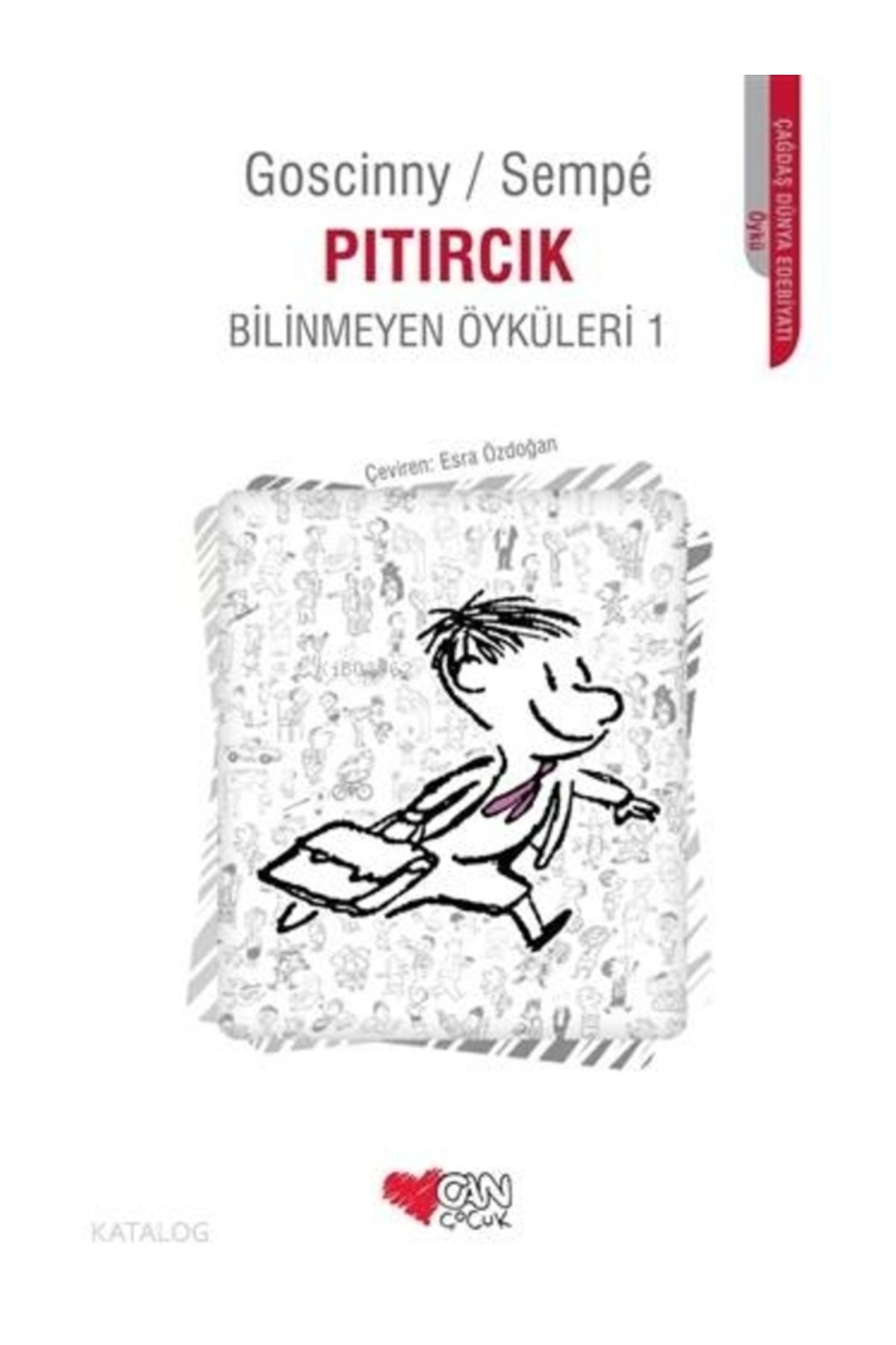 Can Çocuk Pıtırcık - Bilinmeyen Öyküleri 1