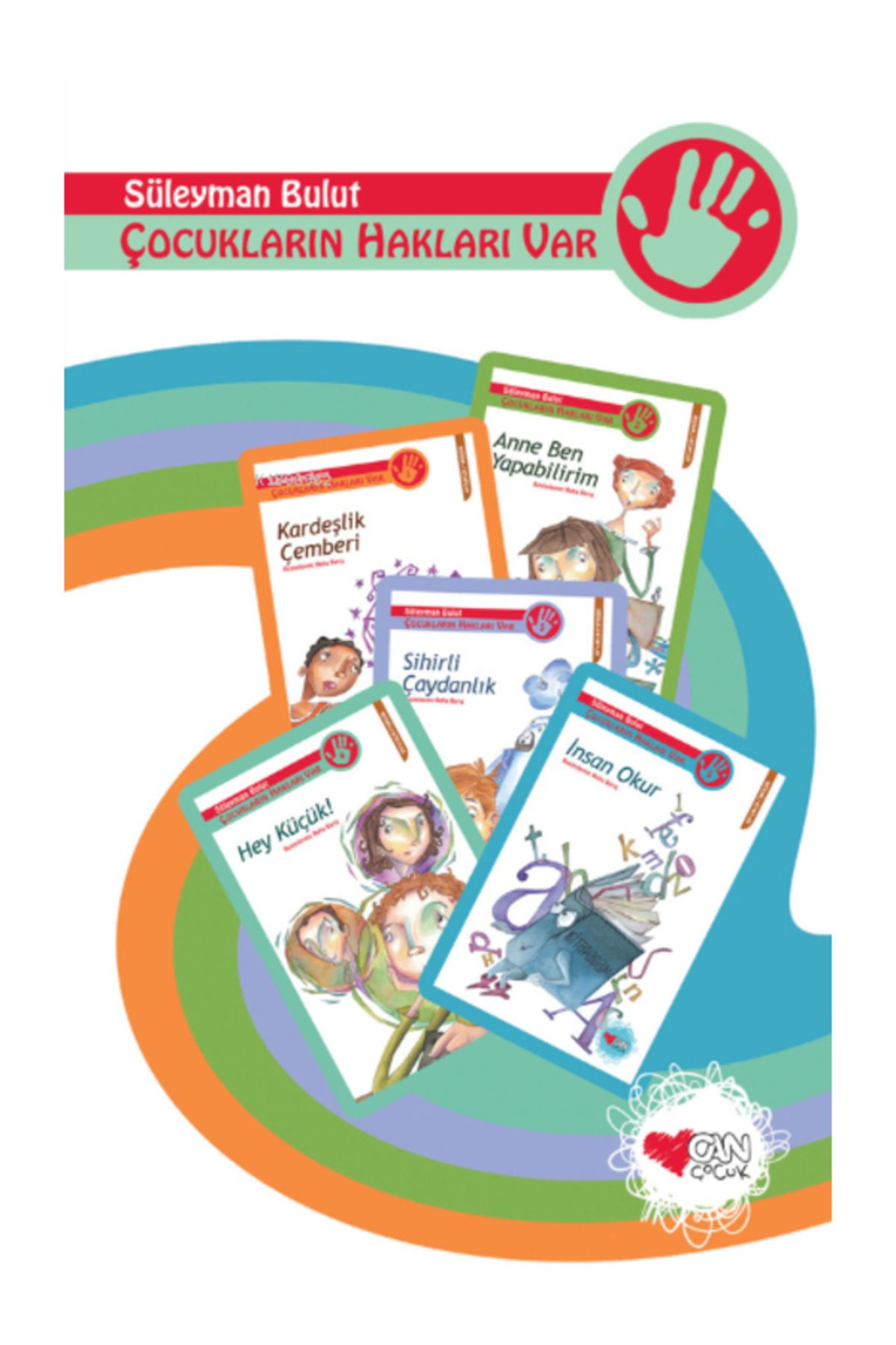 Can Çocuk Çocukların Hakları Var Süleyman Bulut