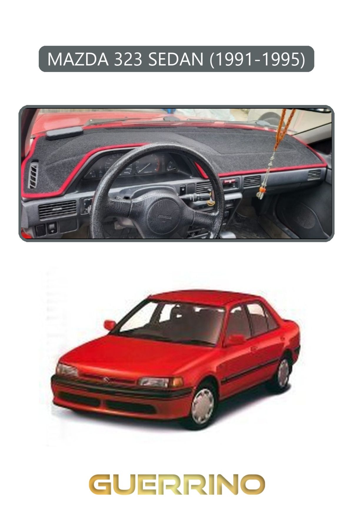 Guerrino MAZDA 323 SEDAN 1991-1995TORPİDO KORUMA HALISI GRİ KENAR