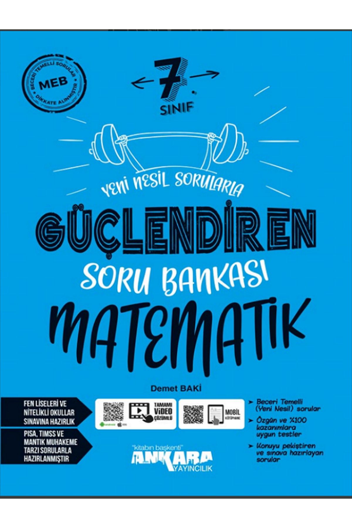 Evrensel İletişim Yayınları 7.Sınıf Ankara Güçlendiren Matematik Soru Bankası / Yeni Nesil Sorular / Video Çözümlü