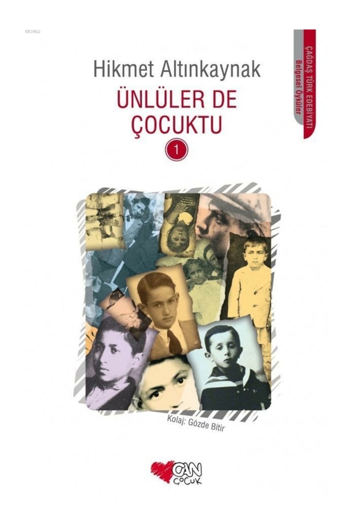 Can Çocuk Ünlüler de Çocuktu 1