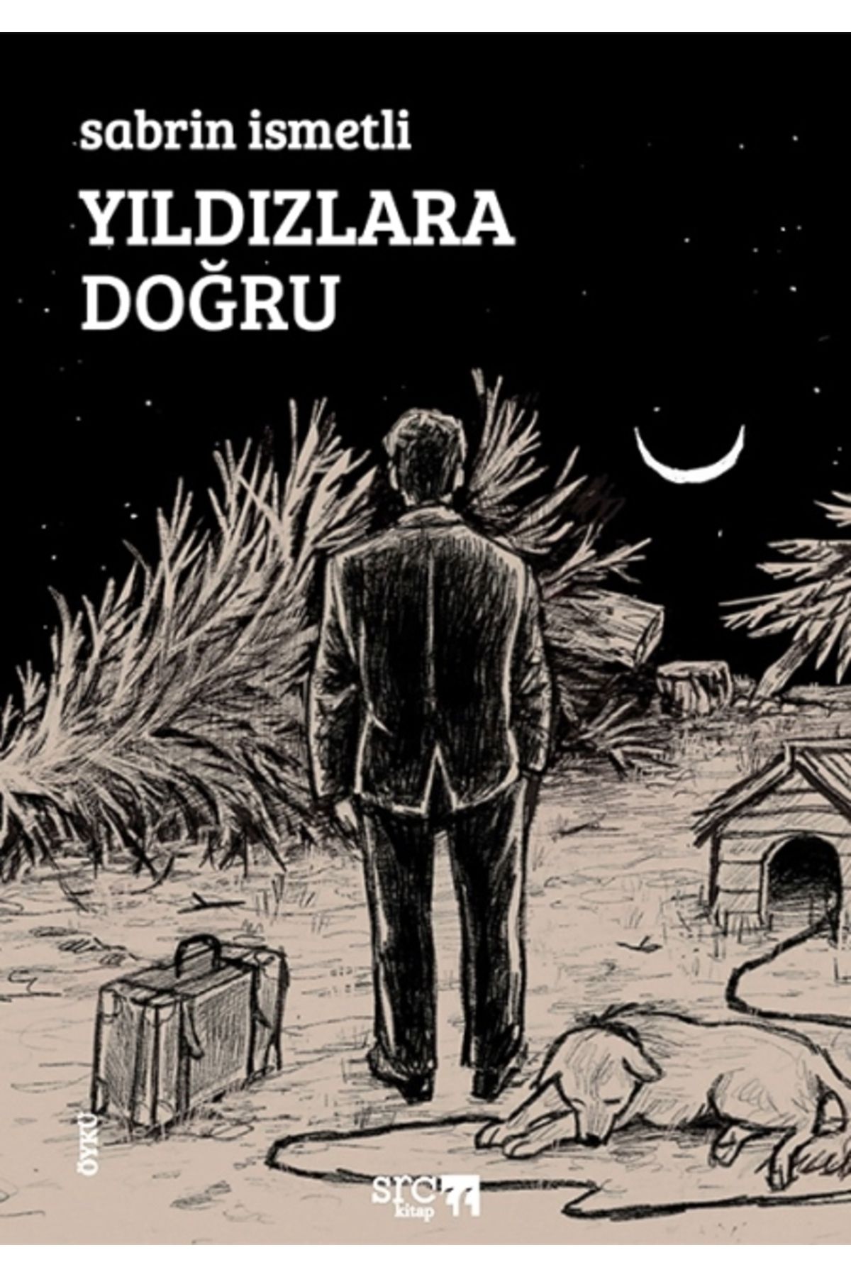 SRC KİTAP Yıldızlara Doğru