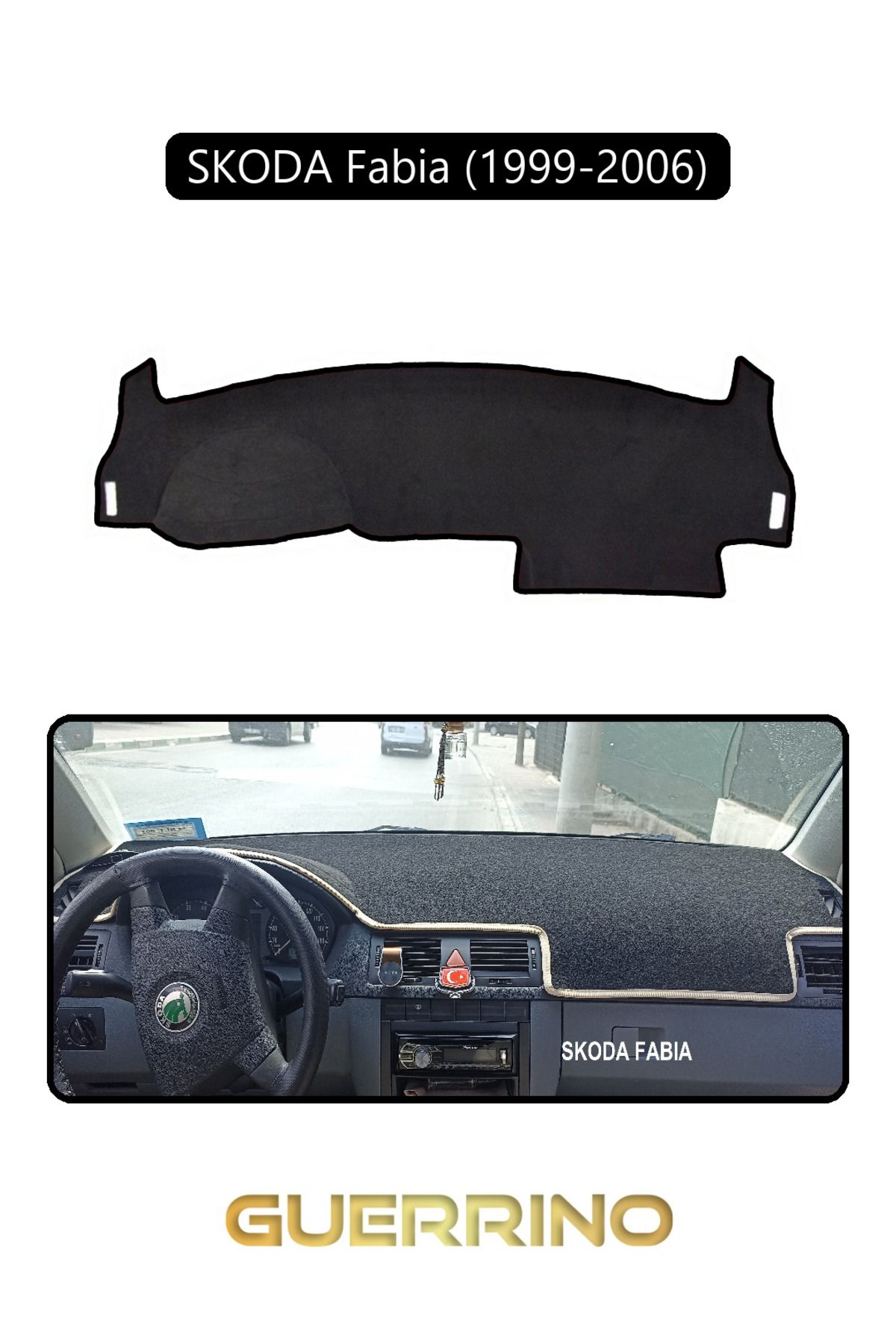 Guerrino SKODA Fabia (1999-2006)TORPİDO KORUMA HALISI SİYAH KENAR