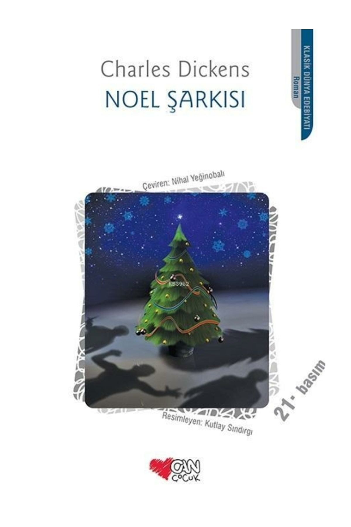 Can Çocuk Noel Şarkısı Charles Dickens