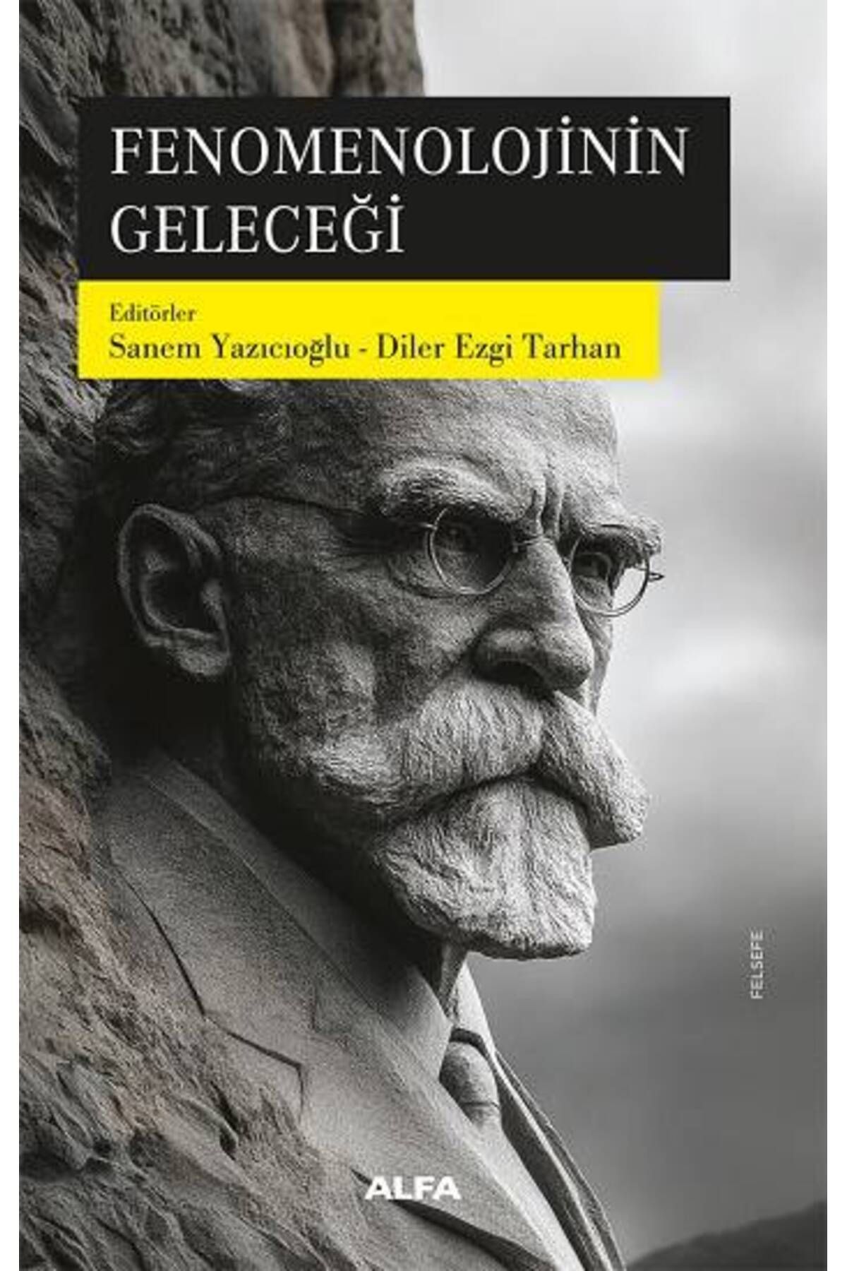 Alfa Yayınları Fenemonolojinin Geleceği