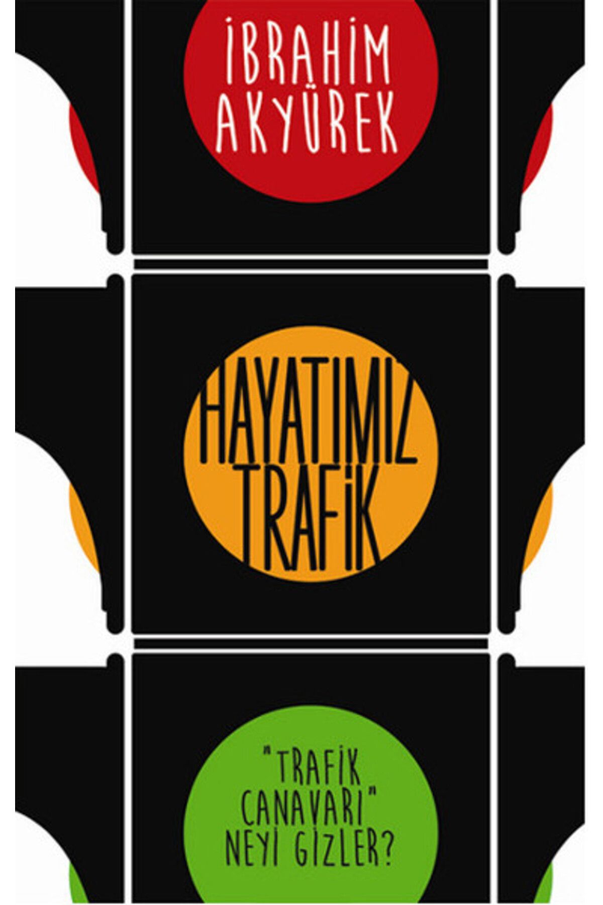 Karatay Yayınları Hayatımız Trafik