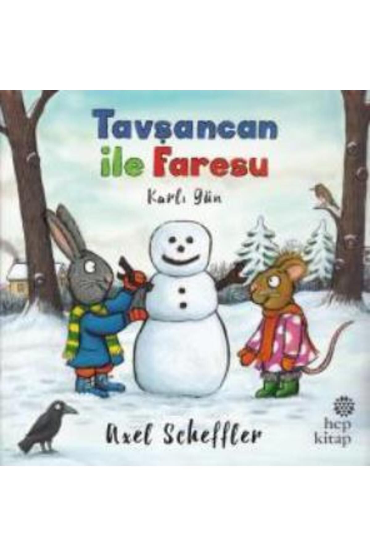 Hep Kitap Tavşancan ile Faresu - Karlı Gün