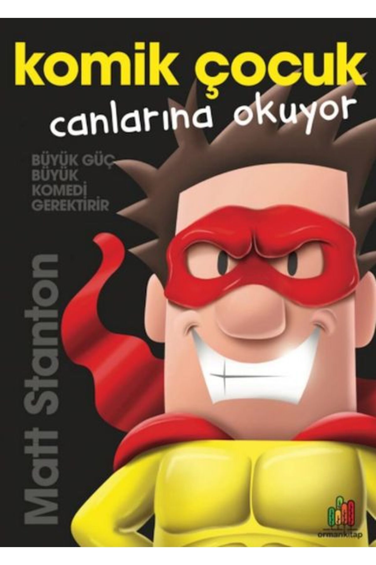 Orman Kitap Komik Çocuk: Canlarına Okuyor