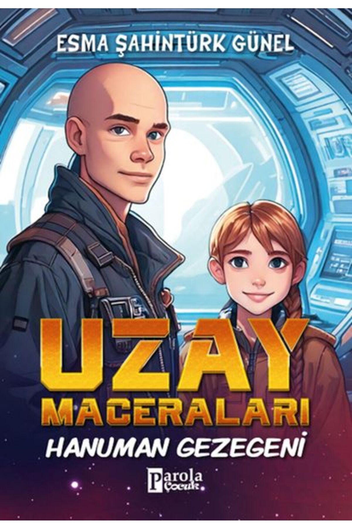 PAROLA ÇOCUK Uzay Maceraları – Mısır’daki Gizemler