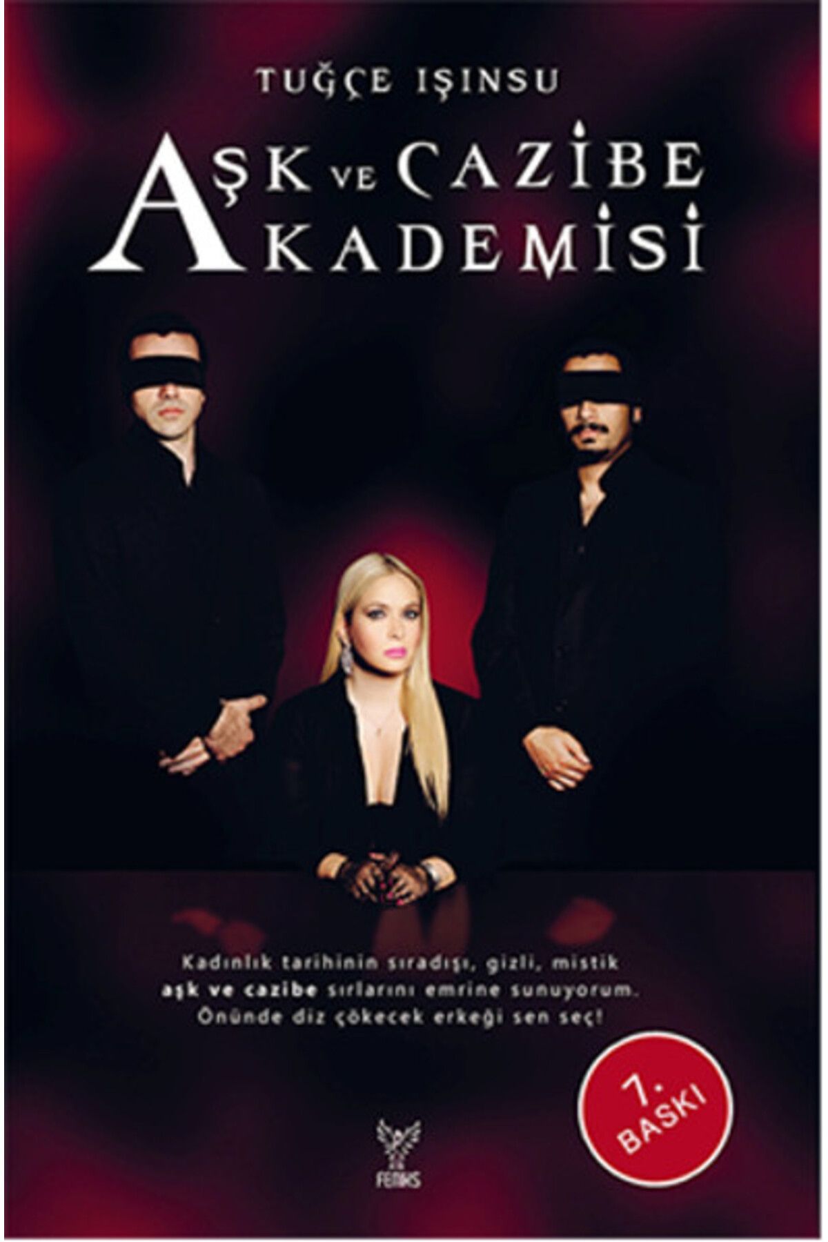 Feniks Yayınları Aşk ve Cazibe Akademisi