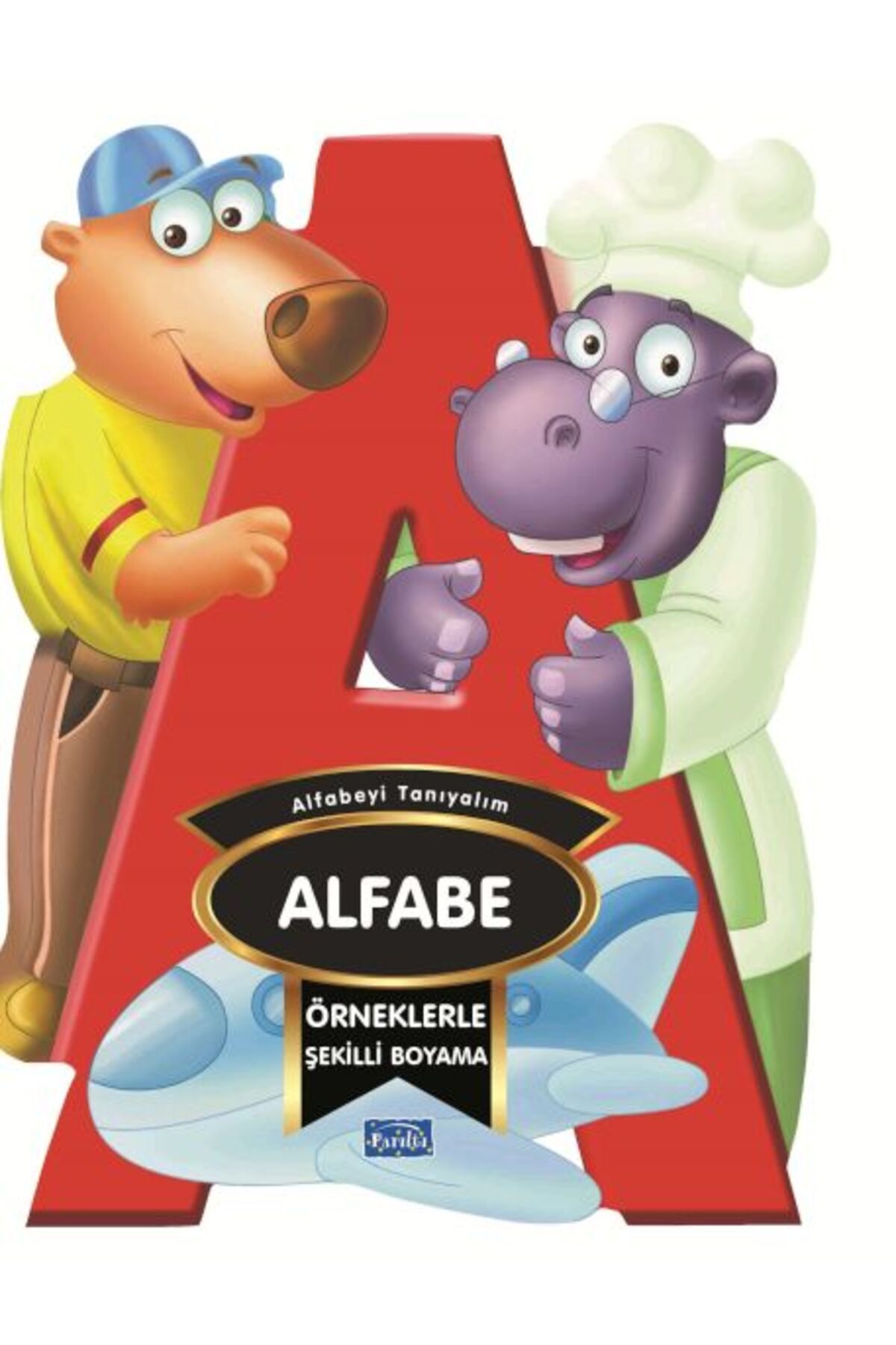 Parıltı Yayınları Örneklerle Şekilli Boyama – Alfabe