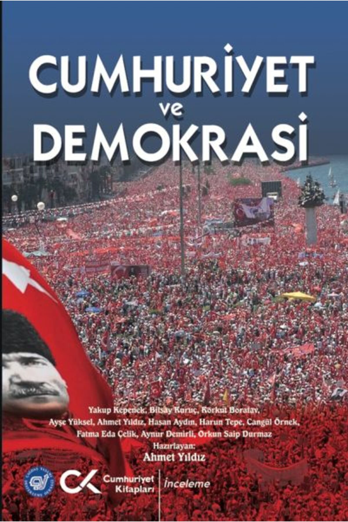 Cumhuriyet Kitapları Cumhuriyet ve Demokrasi