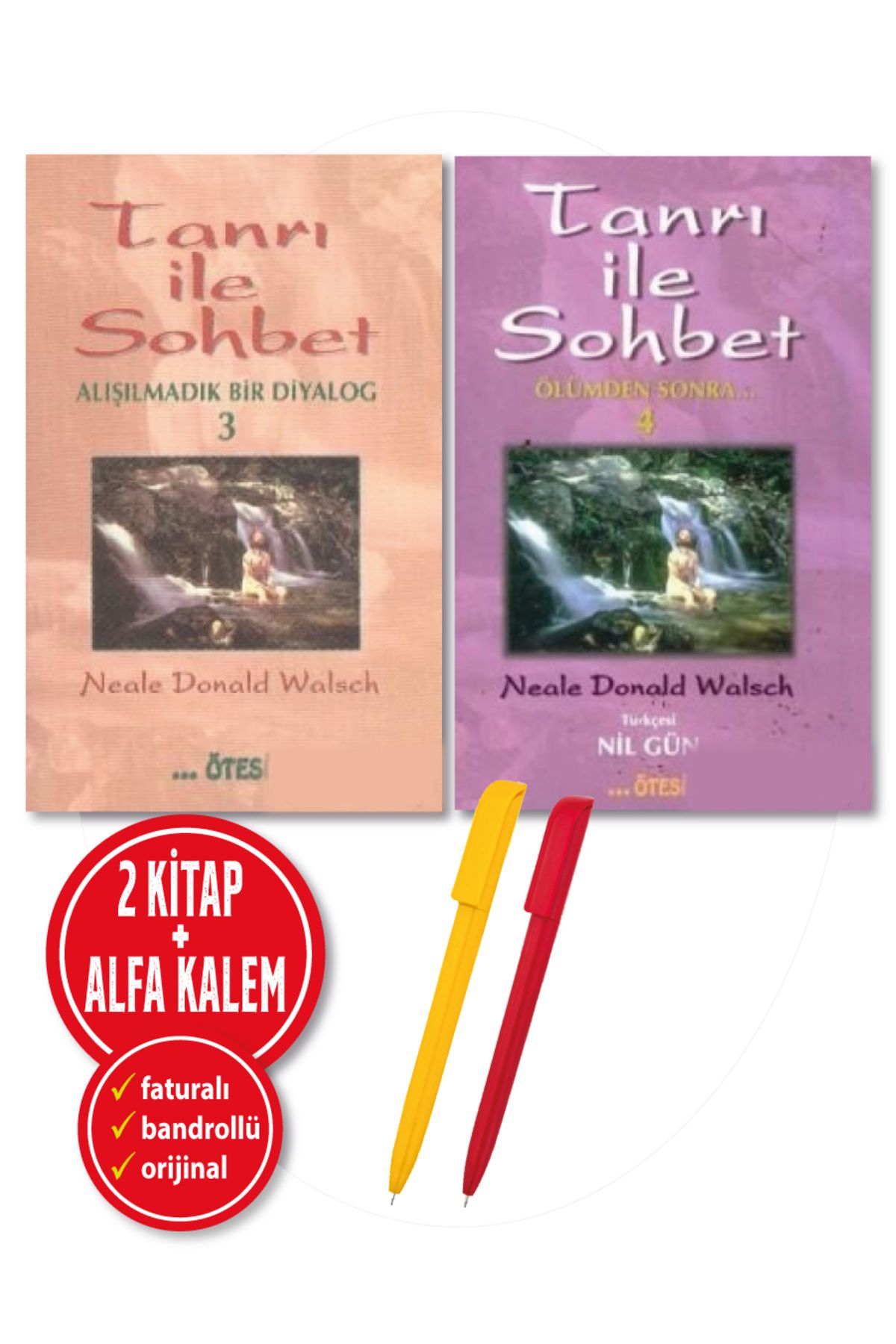 Ötesi Yayıncılık Alfa Kalem+ Tanrı ile Sohbet 3+Tanrı ile Sohbet 4 Neale Donald Walsch 2 Kitap Psikoloji YENİ