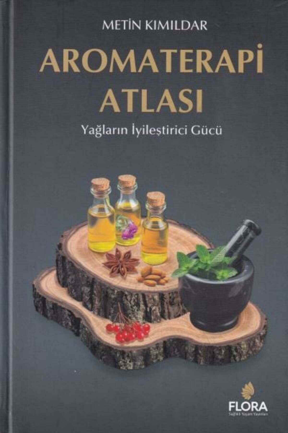 Karatay Yayınları Aromaterapi Atlası