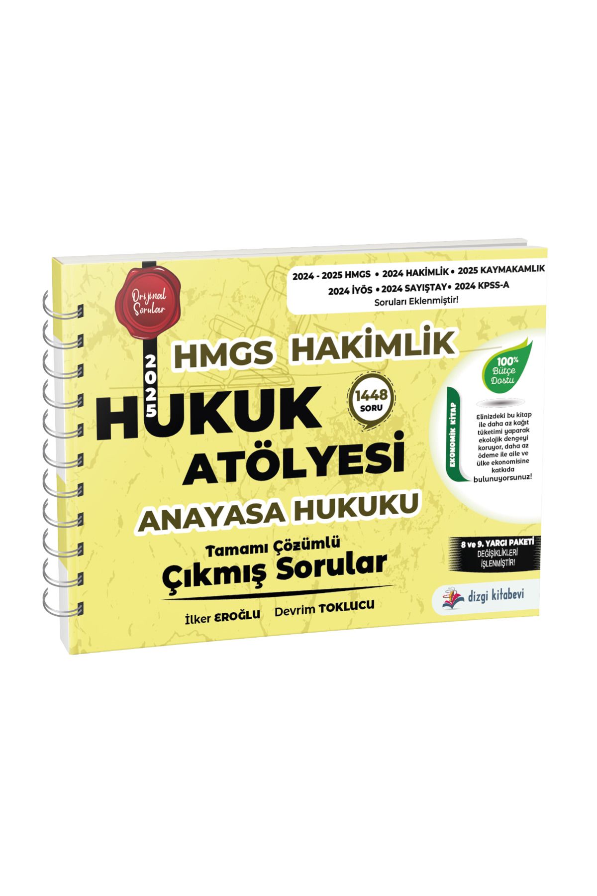 Dizgi Kitap Hukuk Atölyesi Hakimlik HMGS Hukuk Mesleklerine Giriş Sınavı Anayasa Hukuku Çözümlü Çıkmış Sorular