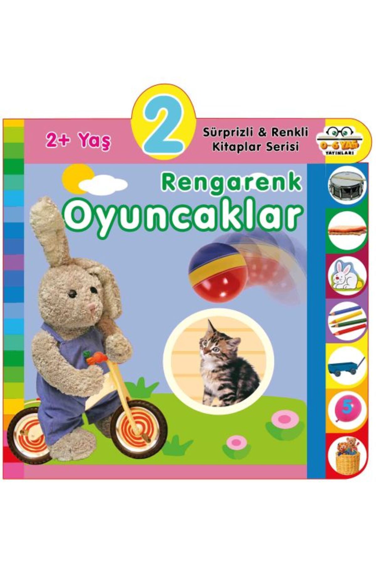 0-6 Yaş Yayınları Yaş Rengarenk Oyuncaklar 2Yaş