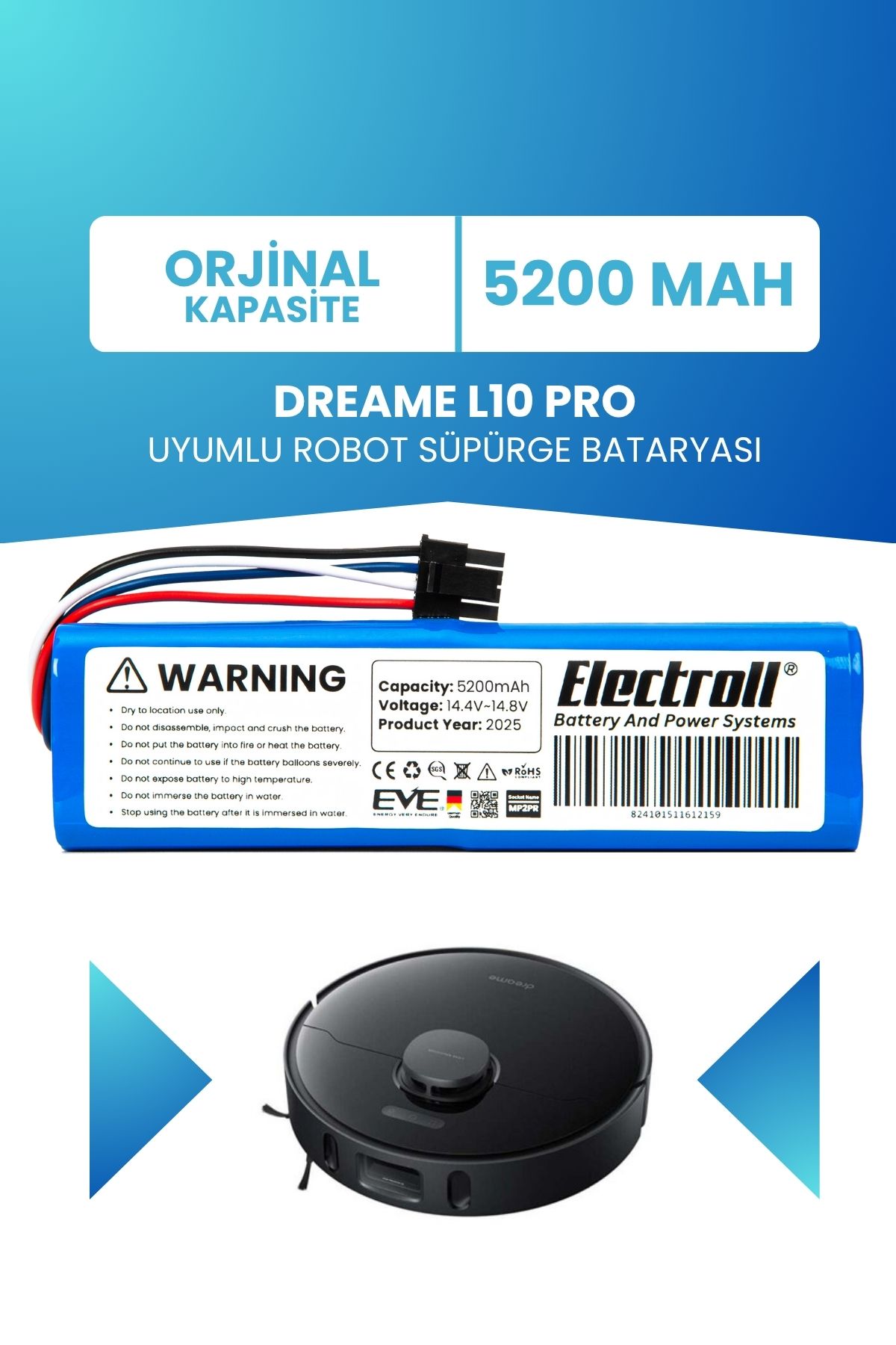 ELECTROLL Dreame L10 Pro Uyumlu Batarya (STANDART KAPASİTE) 5200mah Pil Robot Süpürge Batarya Değişimi RLS5R