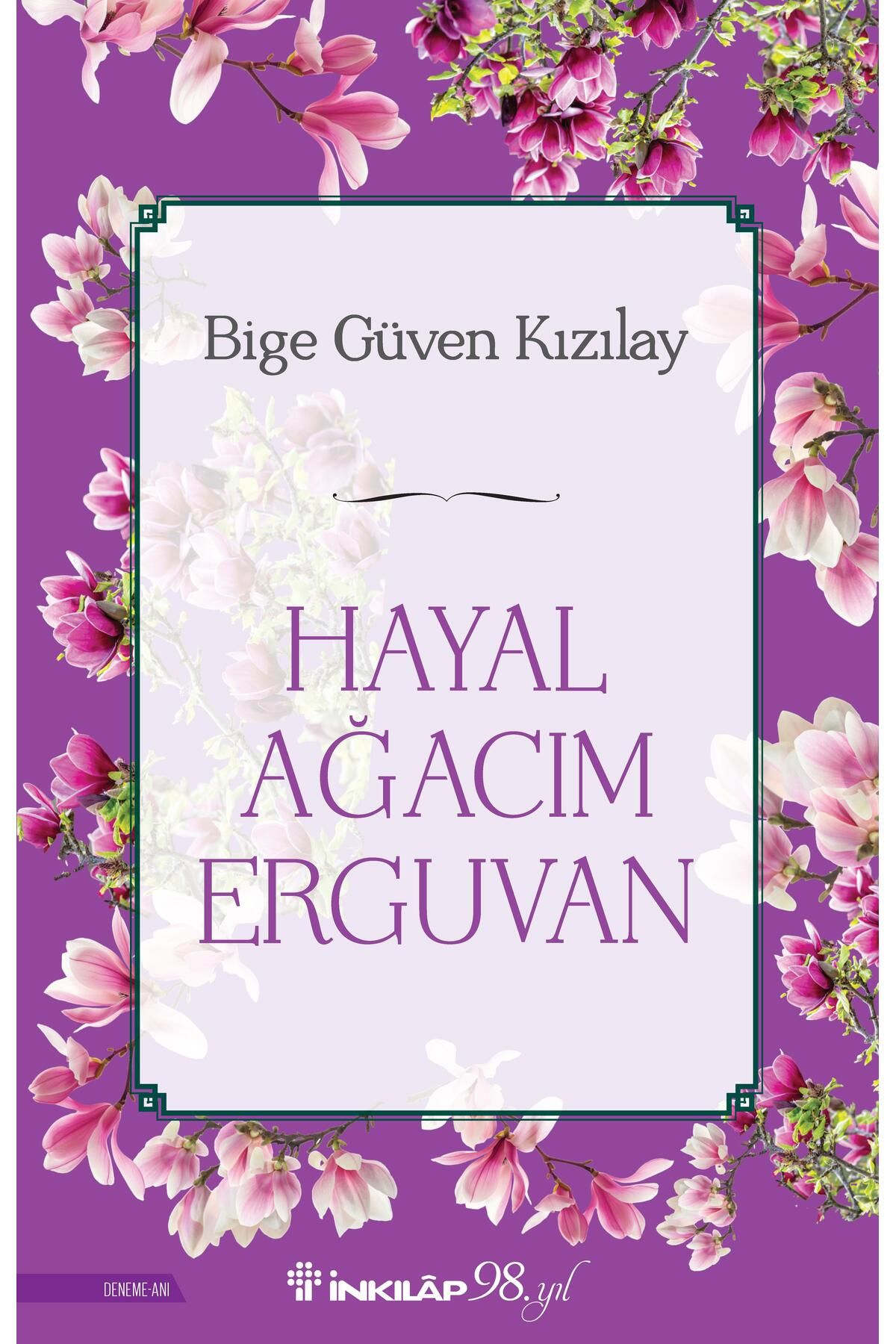 İnkılap Kitabevi Hayal Ağacım Erguvan