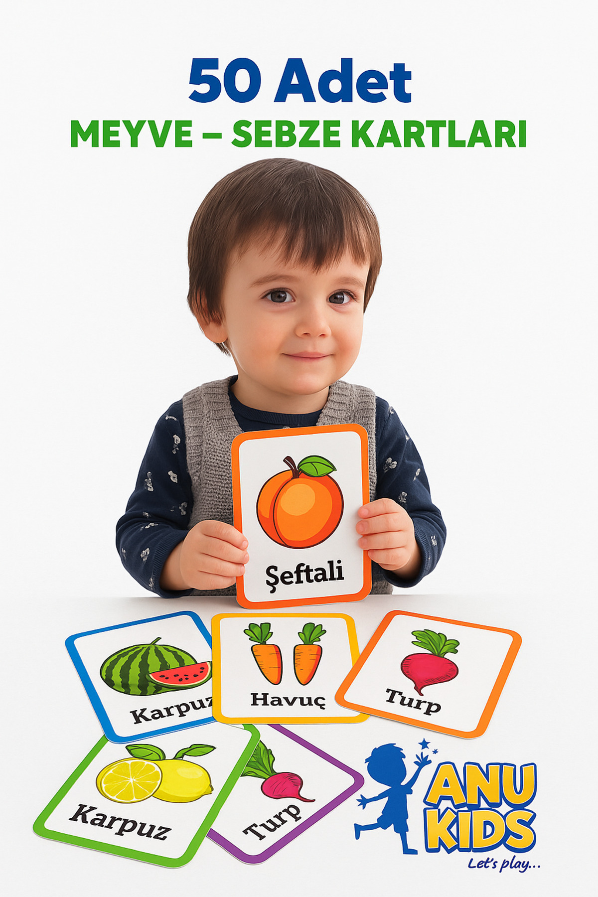 anu kids let's play Meyve-Sebze Eğitim Zeka Kartları İlk 50 Meyve-Sebze Görsel Kartları Flash Kart Eğitici Kartlar fotoğrafı 3 (önizleme)