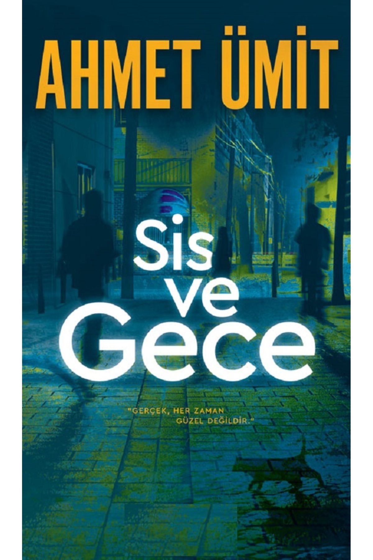 Bloomsbury Sis ve Gece: "Gerçek, Her Zaman Güzel Değildir." - Ahmet Ümit