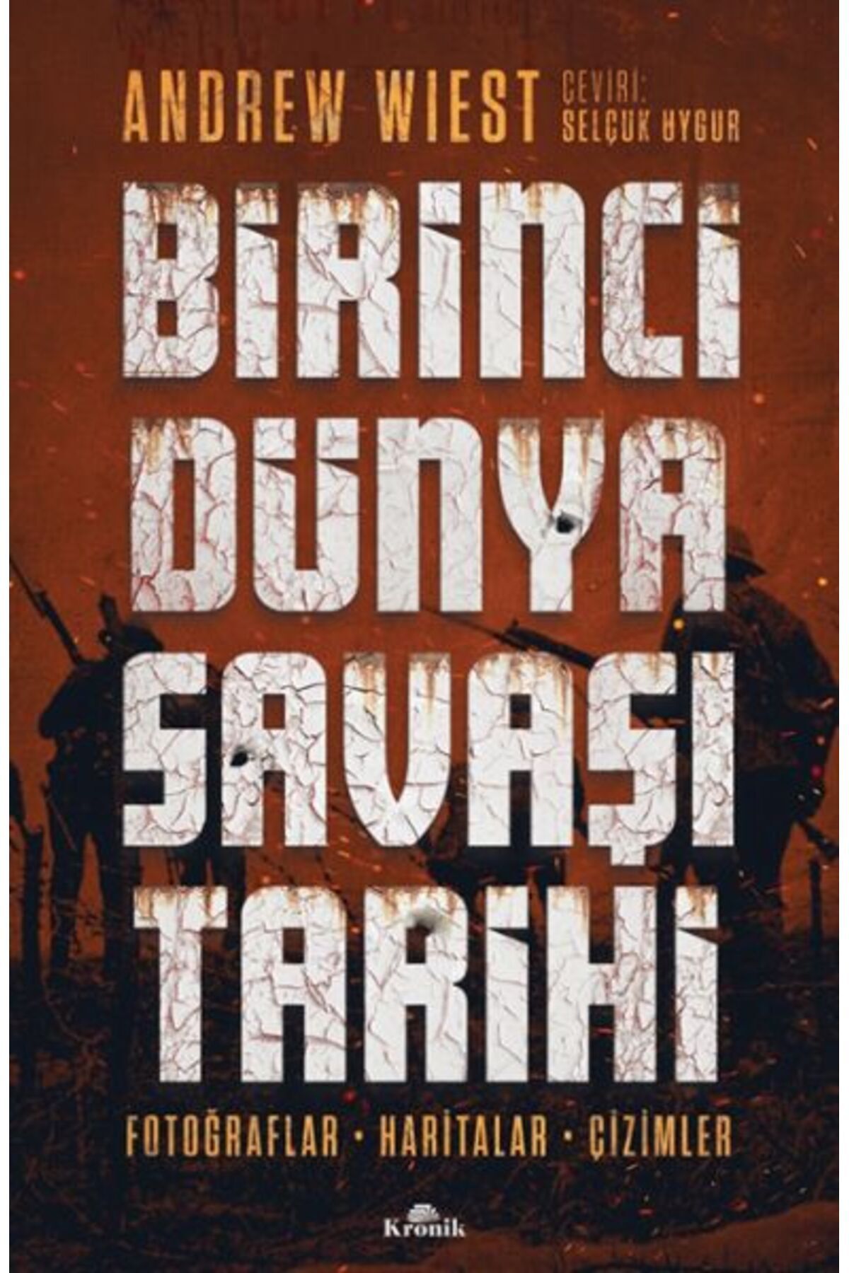 Kronik Kitap Birinci Dünya Savaşı Tarihi