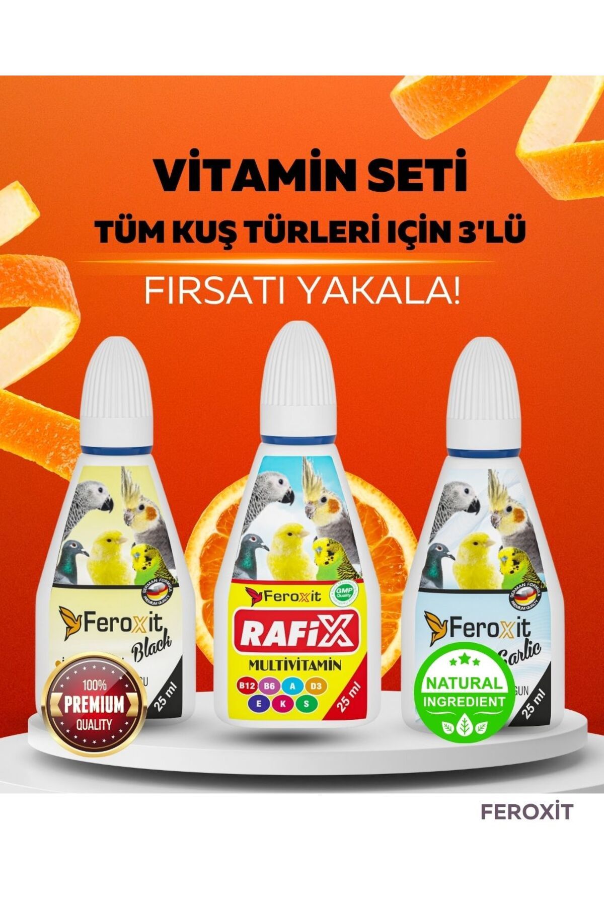 FEROXİT Vitamin Seti - Tüm Kuş Türleri Için 3 'lü Vitamin Seti - Tüm Kuş Türlerine Uygundur