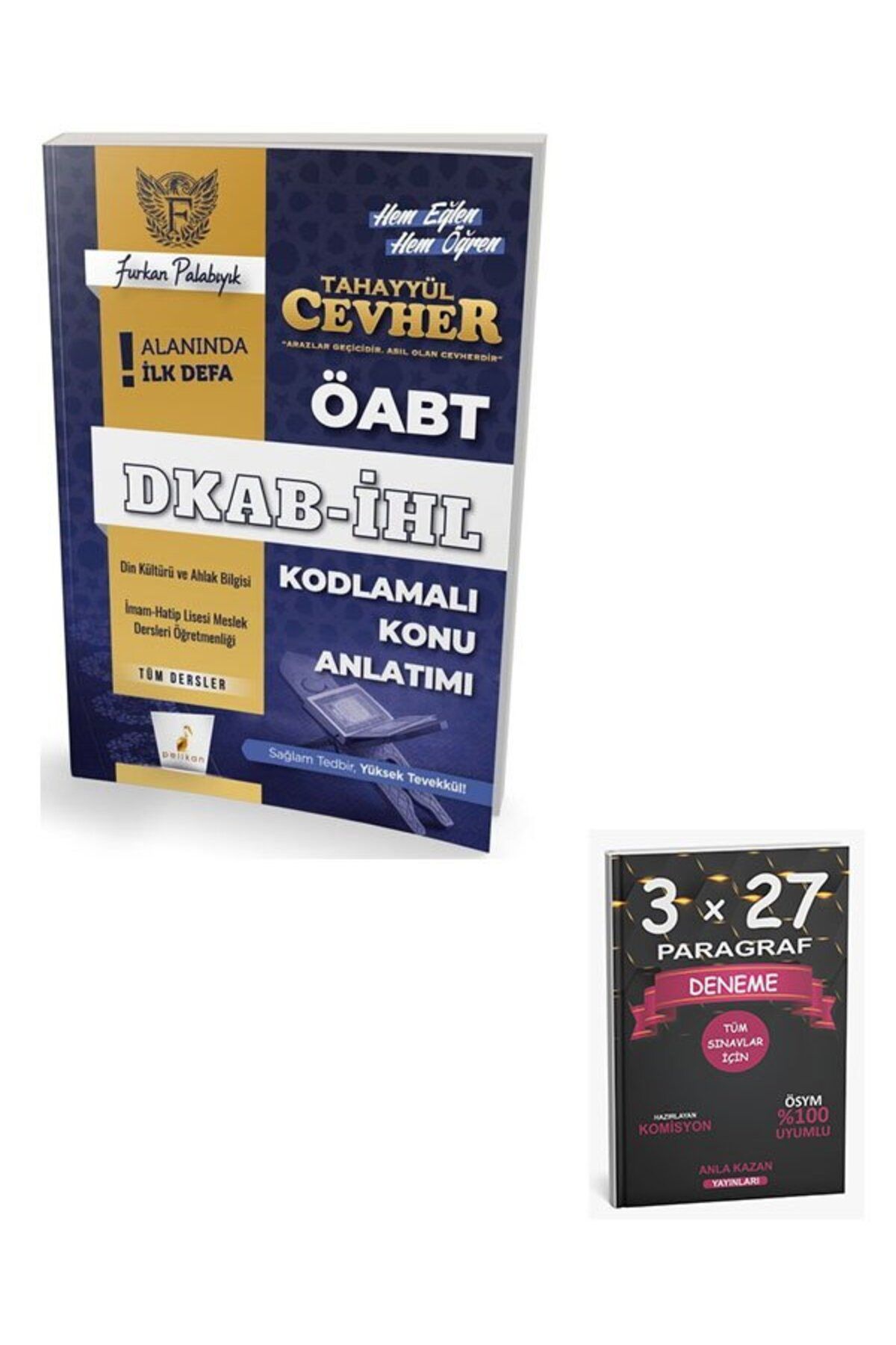 Anla Kazan Yayınları Pelikan Yayınları Tahayyül Cevher ÖABT DKAB İHL Tüm Dersler Kodlamalı Konu Anlatımı
