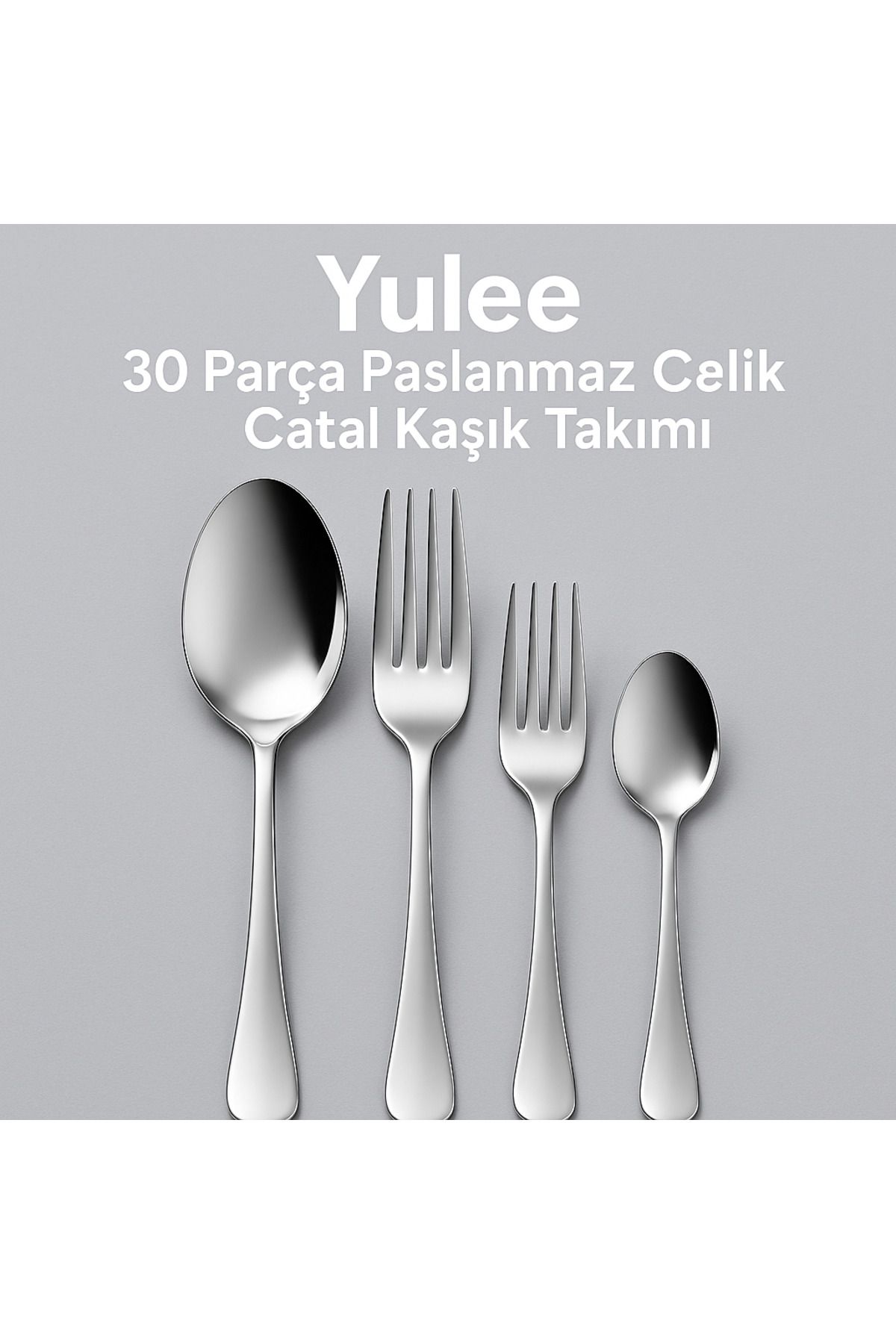 Yulee 30 Parça Günlük Çatal Kaşık Seti (Paslanmaz Çelik - Parlak Yüzey)