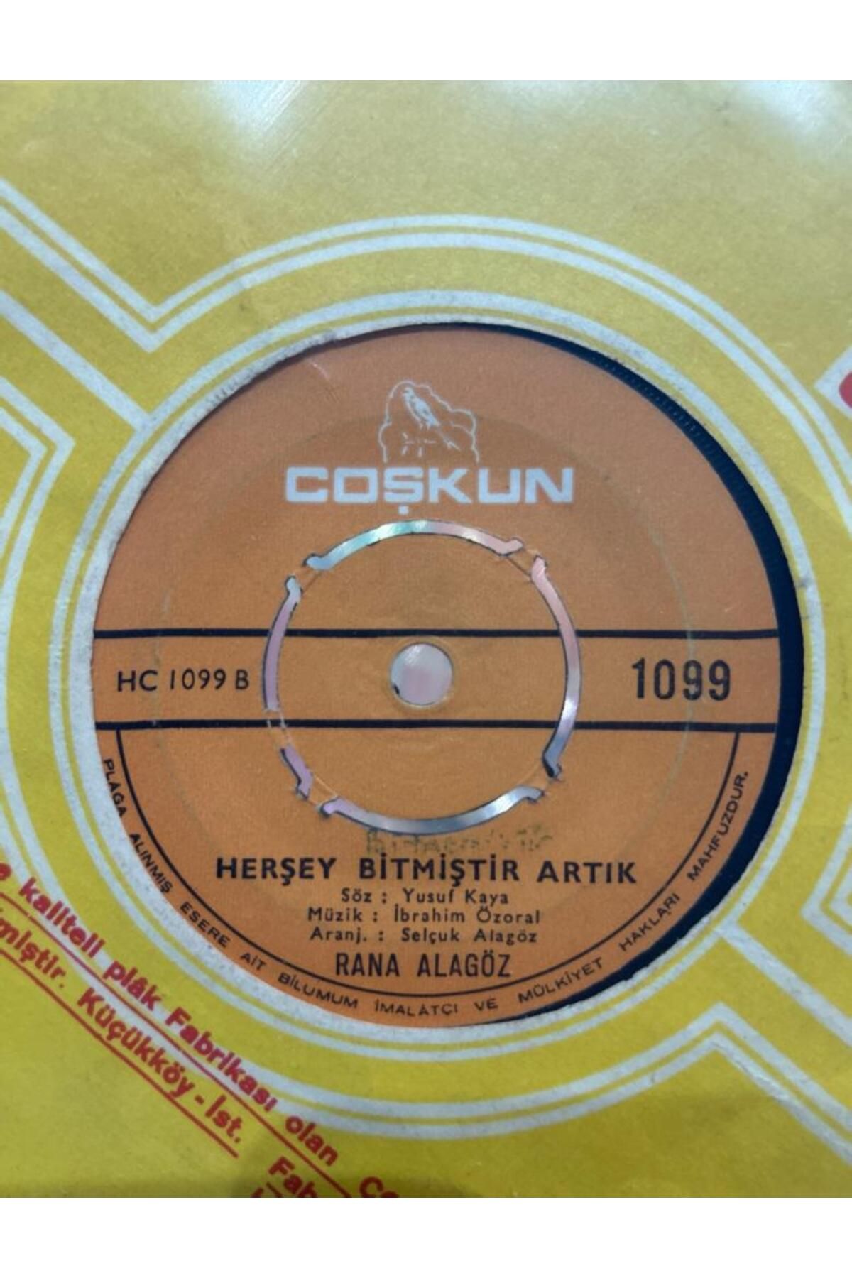 Kadıköy Plak Kulübü Rana Alagöz - Herşey Bitmiştir Artık/Sevgiliye 45lik