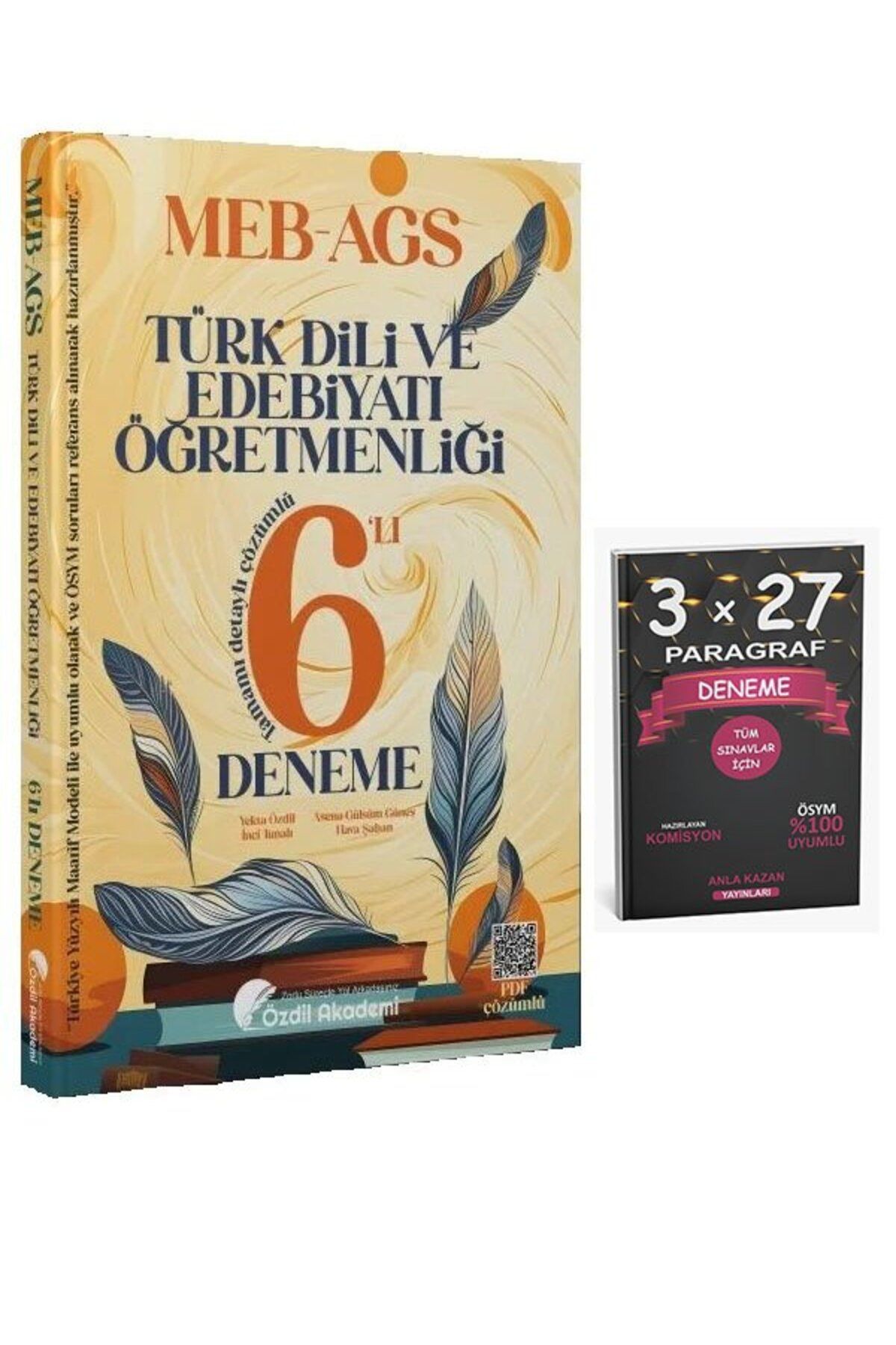 Anla Kazan Yayınları Özdil Akademi ÖABT MEB-AGS Türk Dili ve Edebiyatı 6 Deneme Çözümlü+AnlaKAzan PAragraf