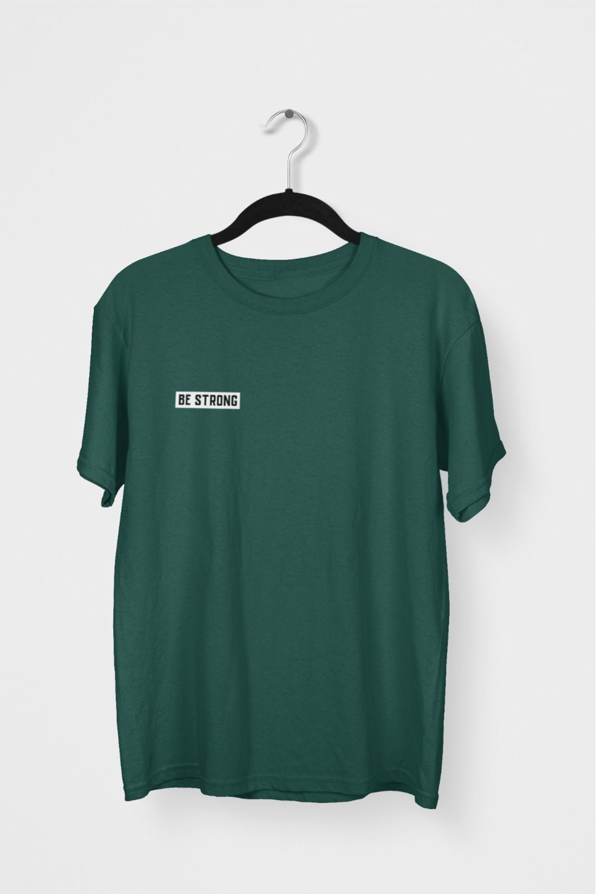 Butik ERKEK/KADIN -BE STRONG- TRANSFER BASKILI YUVARLAK YAKA KISA KOL TİŞÖRT