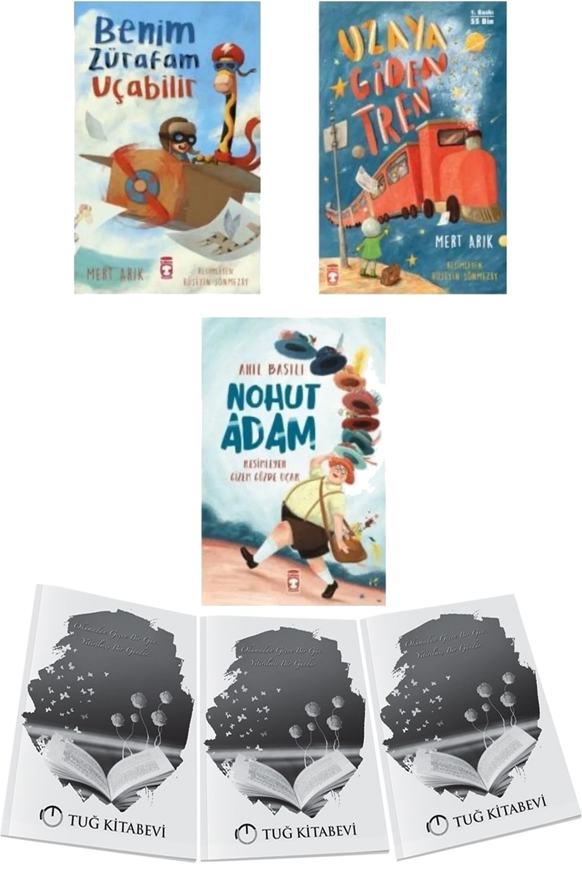 Timaş Çocuk Benim Zürafam Uçabilir-Uzaya Giden Tren-Nohut Adam 3lü Set Mert Arık & Anıl Basılı + Hediyeli