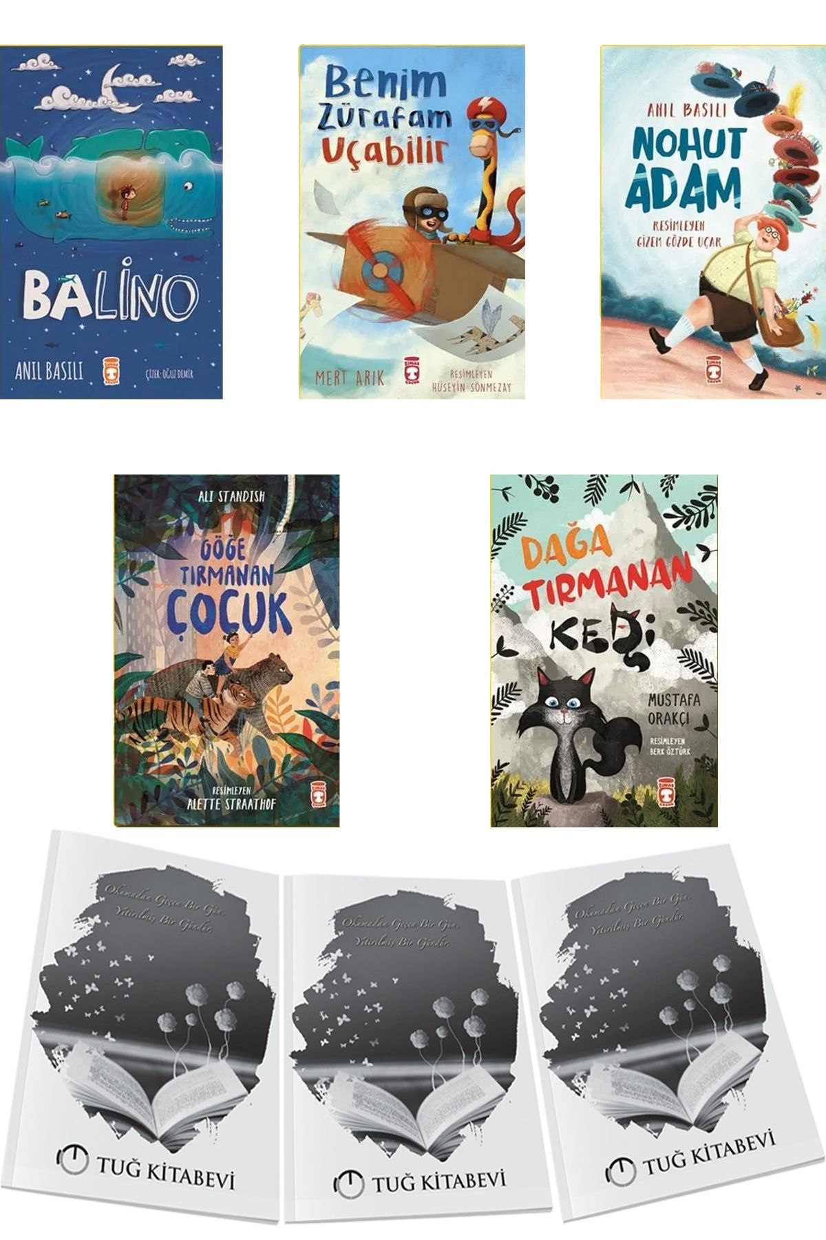 Timaş Çocuk Balino-Benim Zürafam Uçabilir-Nohut Adam-Göğe Tırmanan Çocuk-Dağa Tırmanan Kedi + Hediyeli