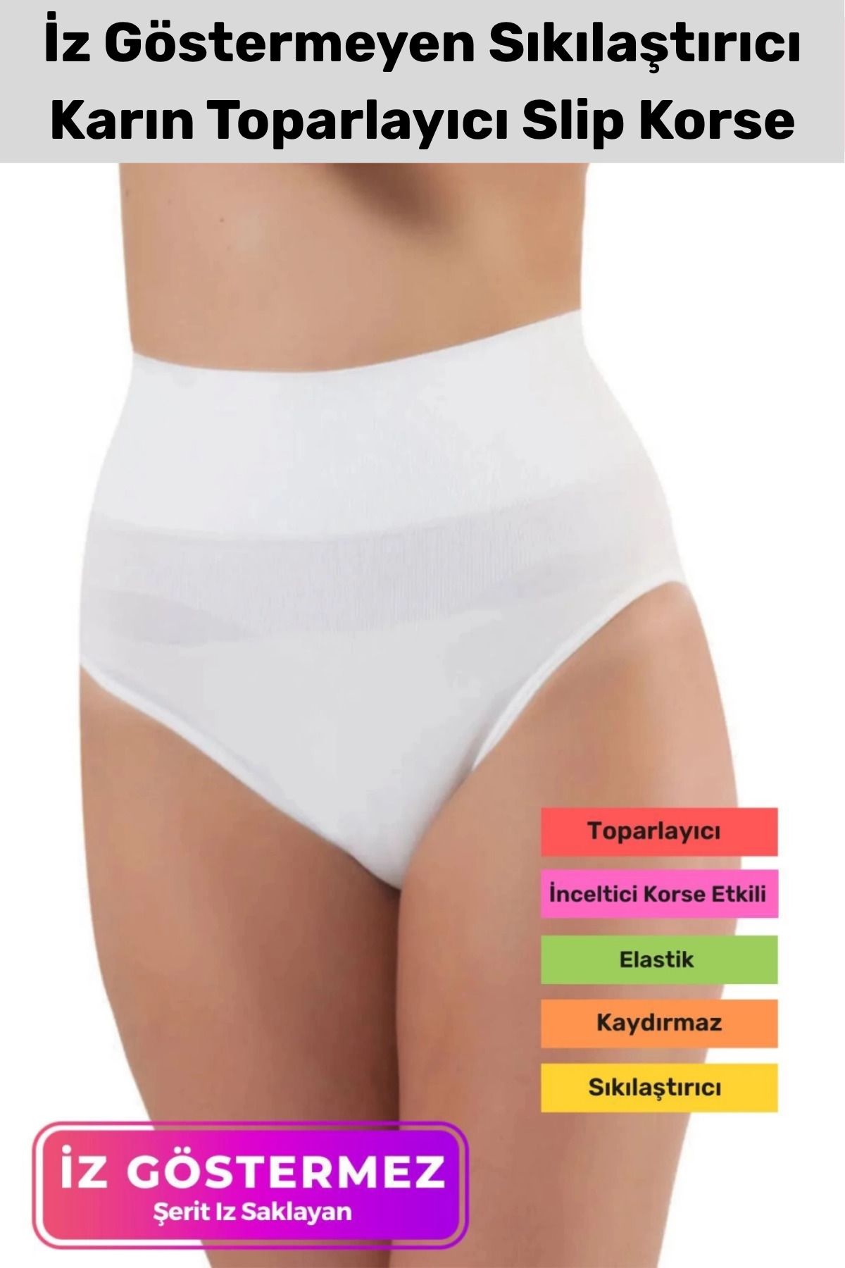 PeraNova Özel Seri Yüksek Bel Kaydırmaz İz Göstermeyen Sıkılaştırıcı Karın Toparlayıcı Slip Korse