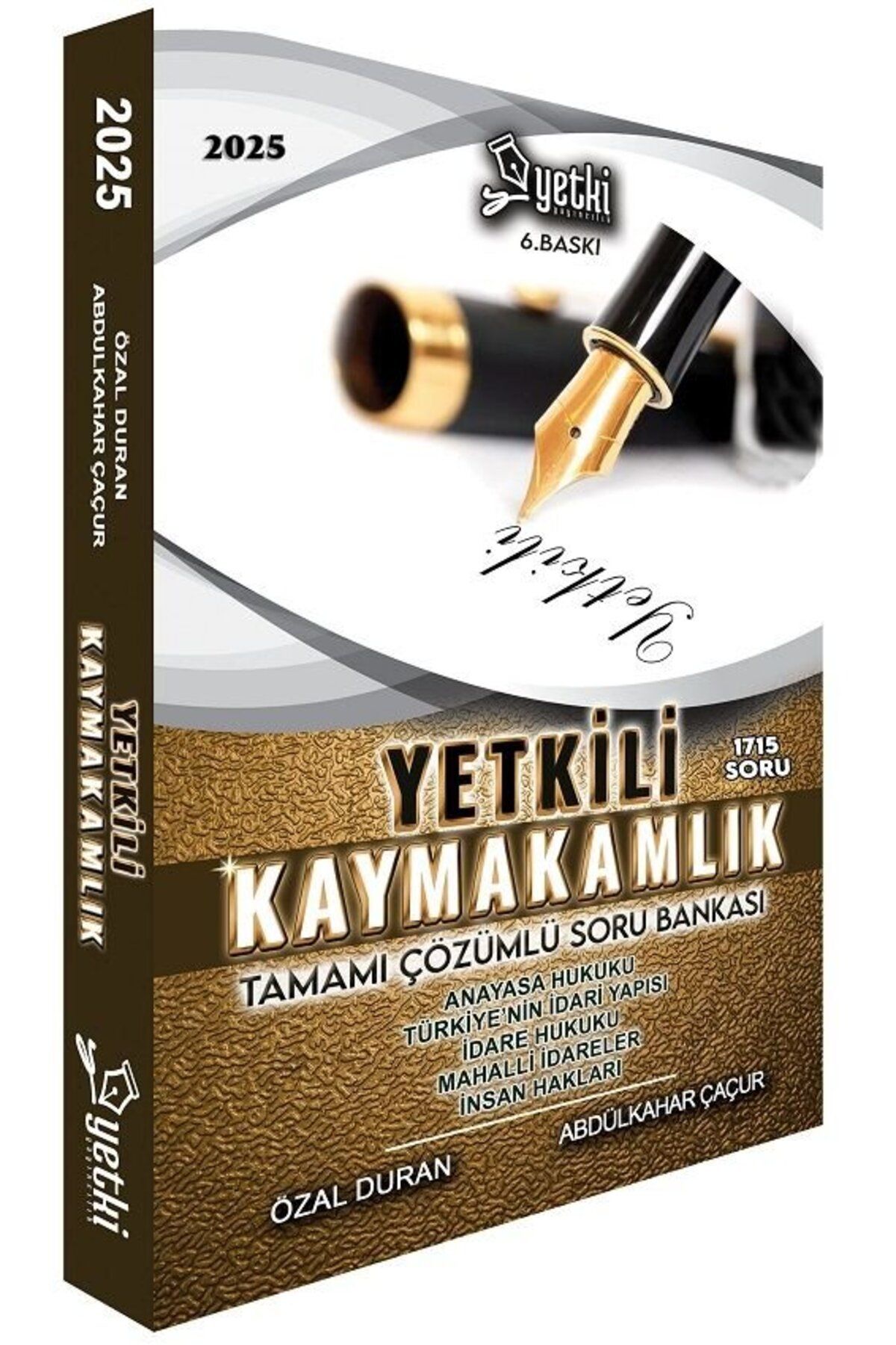 Garantör Akademi Yetki 2025 Bas. Kaymakamlık Yetkili Soru Bankası