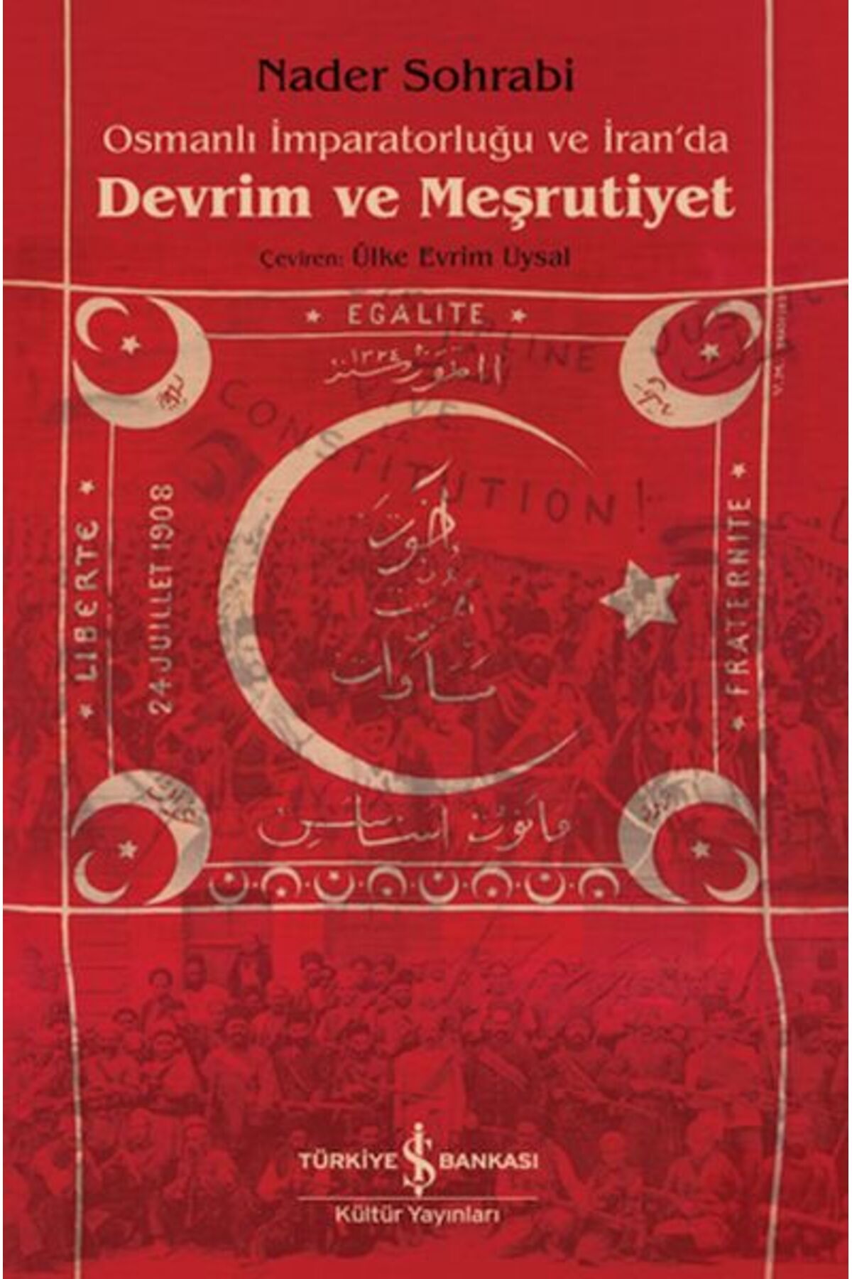 Destek Yayınları Osmanlı İmparatorluğu Ve İranDa Devrim Ve Meşrutiyet